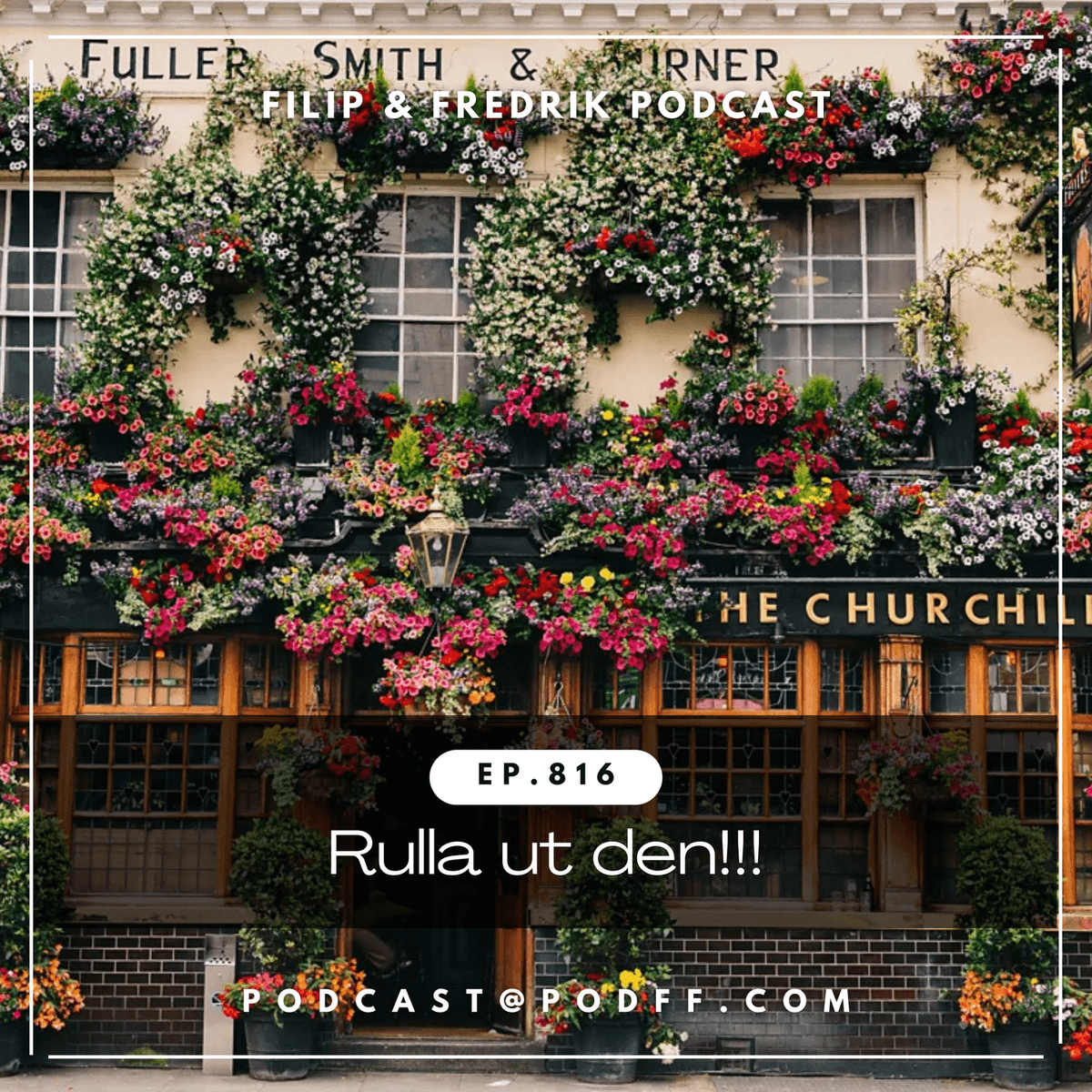 816. Rulla ut den!!! - Filip & Fredrik podcast cover