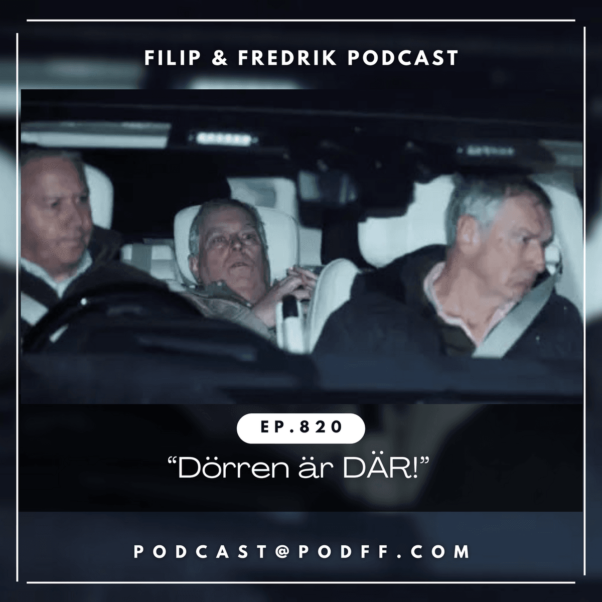 820. ”Dörren är DÄR!” - Filip & Fredrik podcast cover