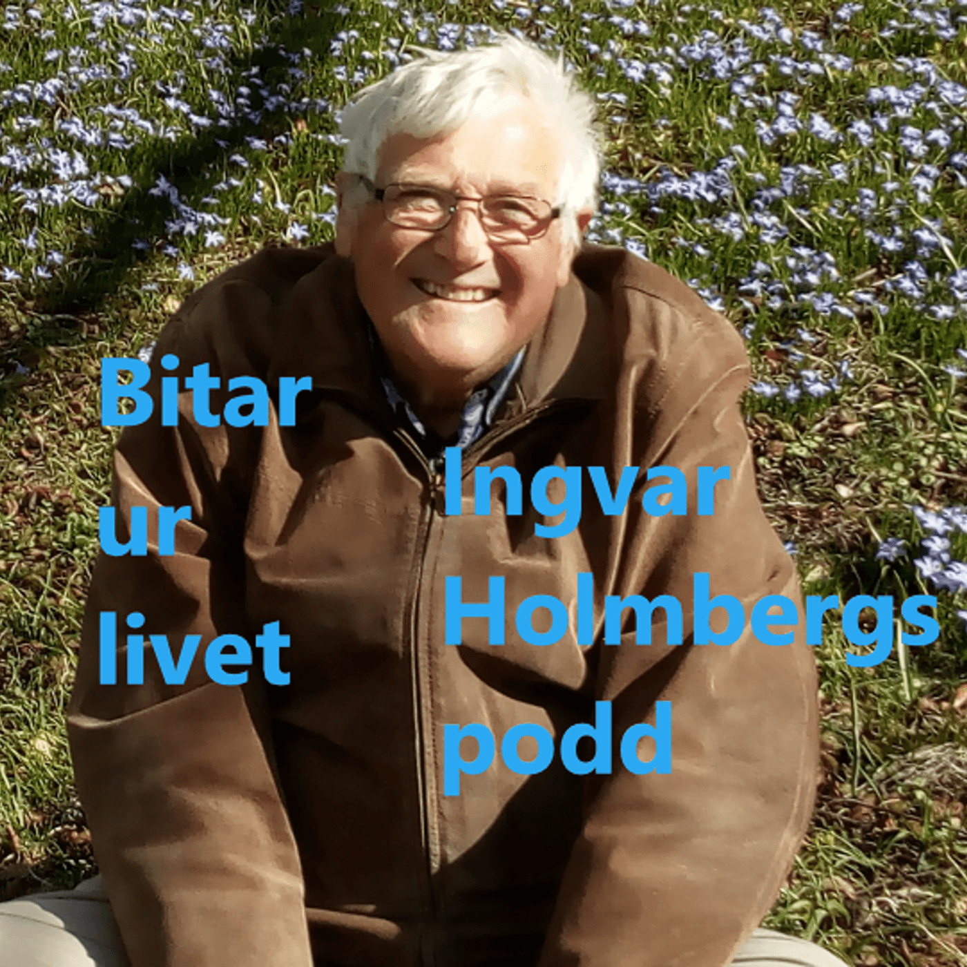 Toner & tankar 7 april 2026 - "Bitar ur livet" - Ingvar Holmbergs podd cover