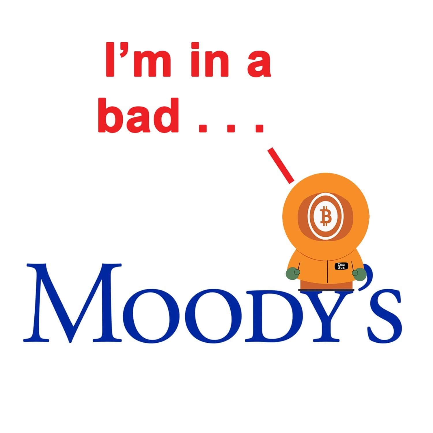 In A Bad Moody's | Economic News - Bitcoin And | Bitcoin & Economic News cover