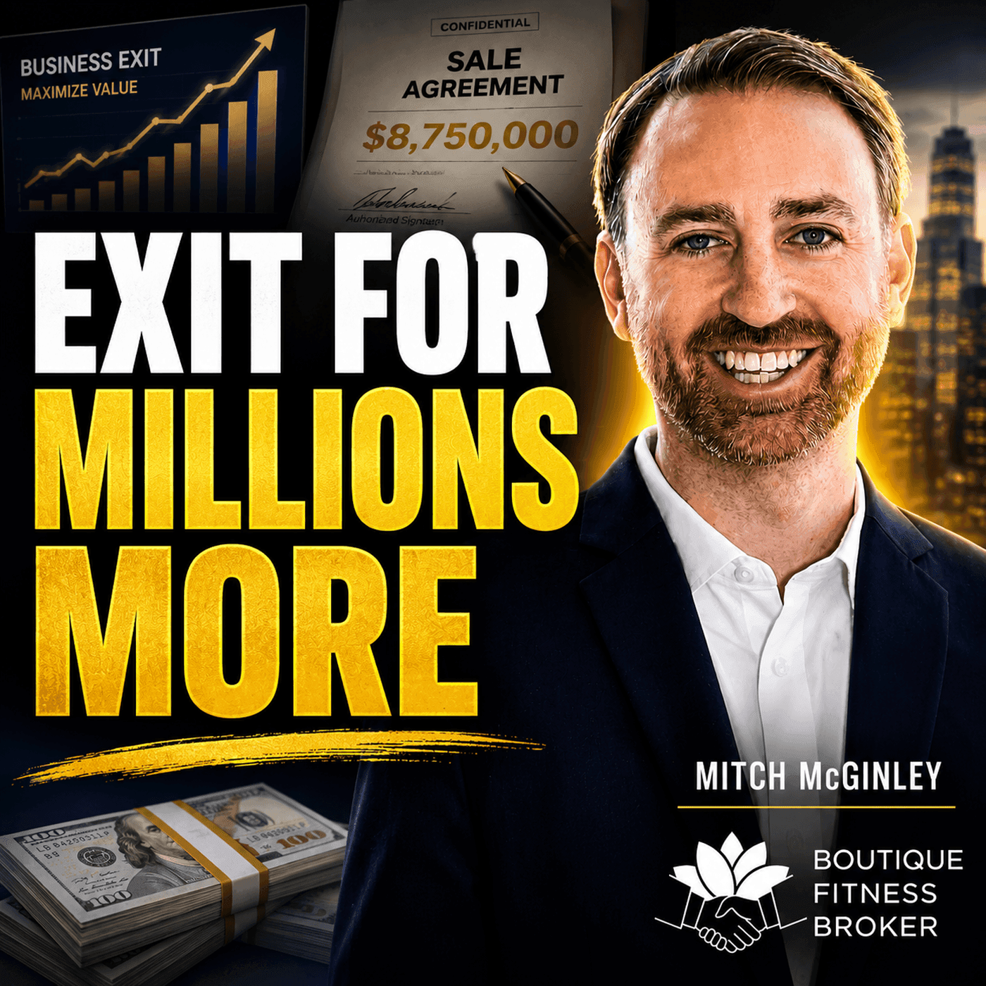 Episode 354: How to Exit for Millions More with Mitch McGinley — Strap on your Boots cover