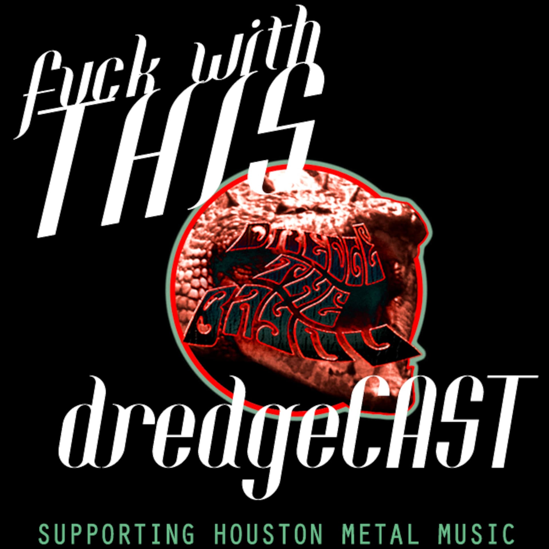 Dredgecast Episode III: Doomed to Sludge - Dredgecast cover