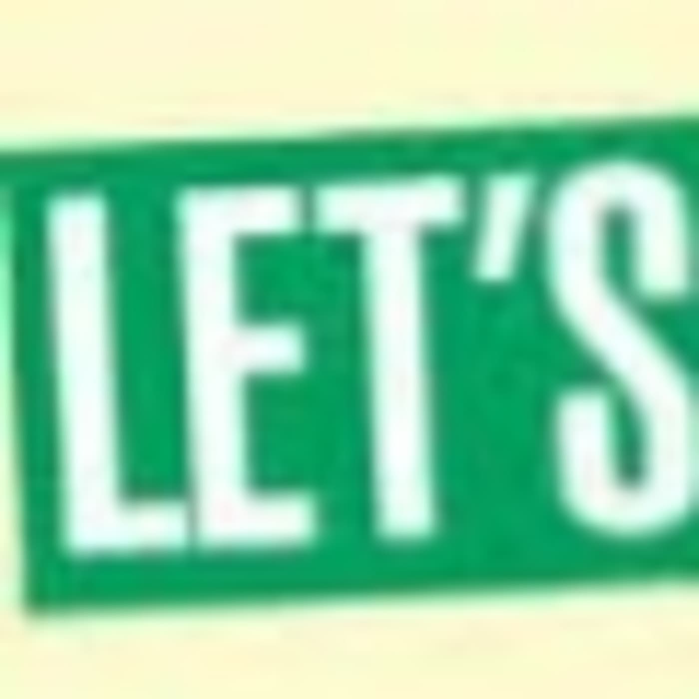 LET'S TALK ABOUT IT Podcast cover