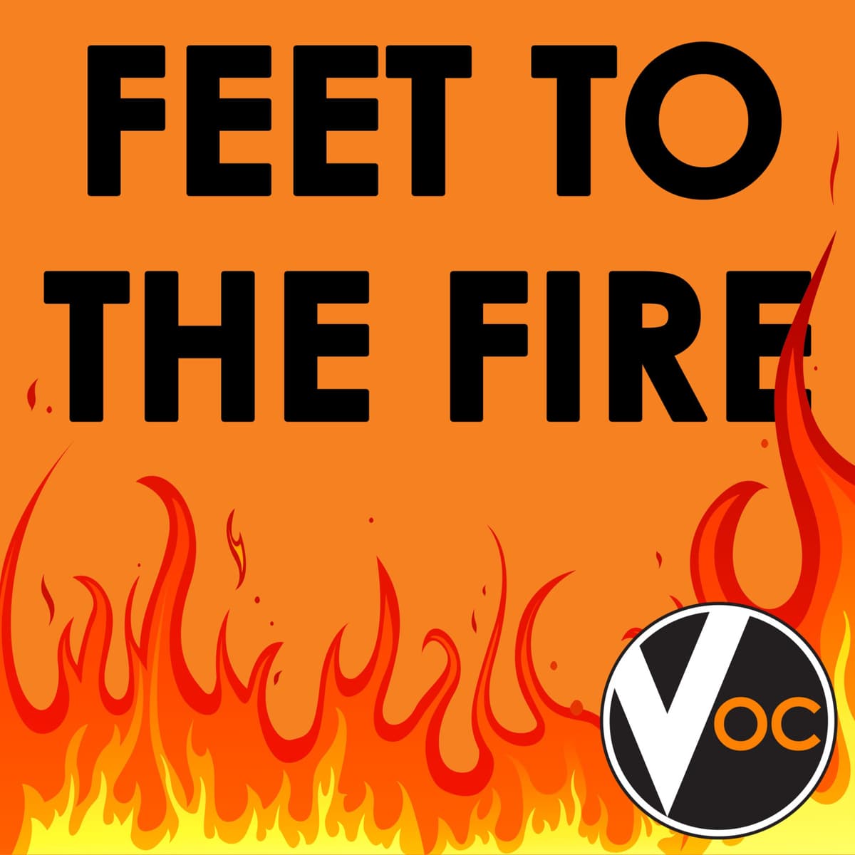 Live from a Voice of OC Ambassadors Event - Feet to the Fire OC cover