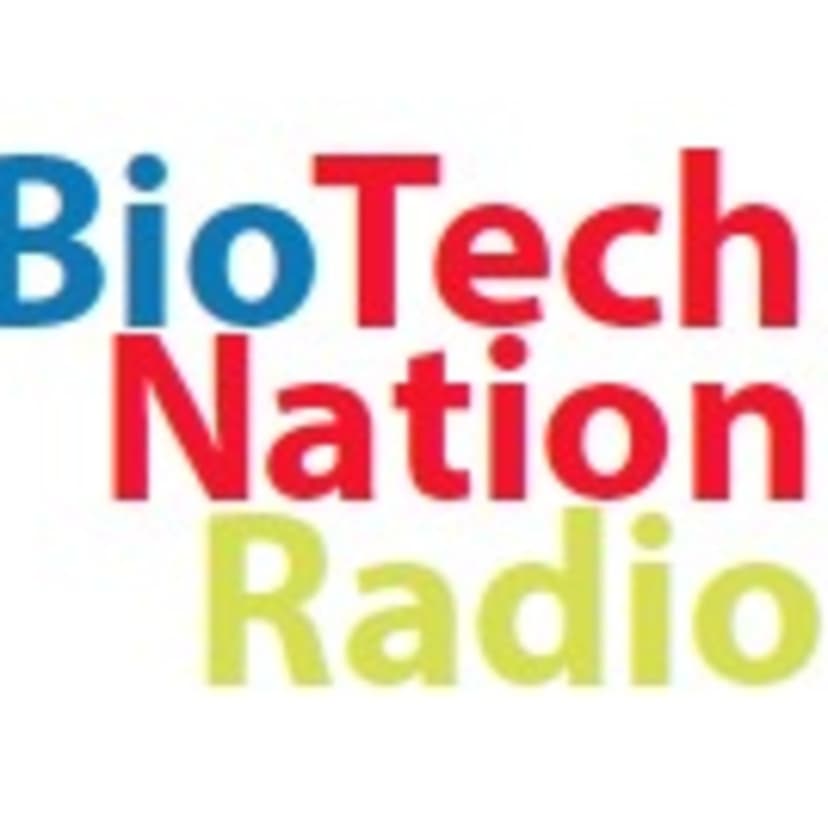BioTech Nation Radio Podcast cover