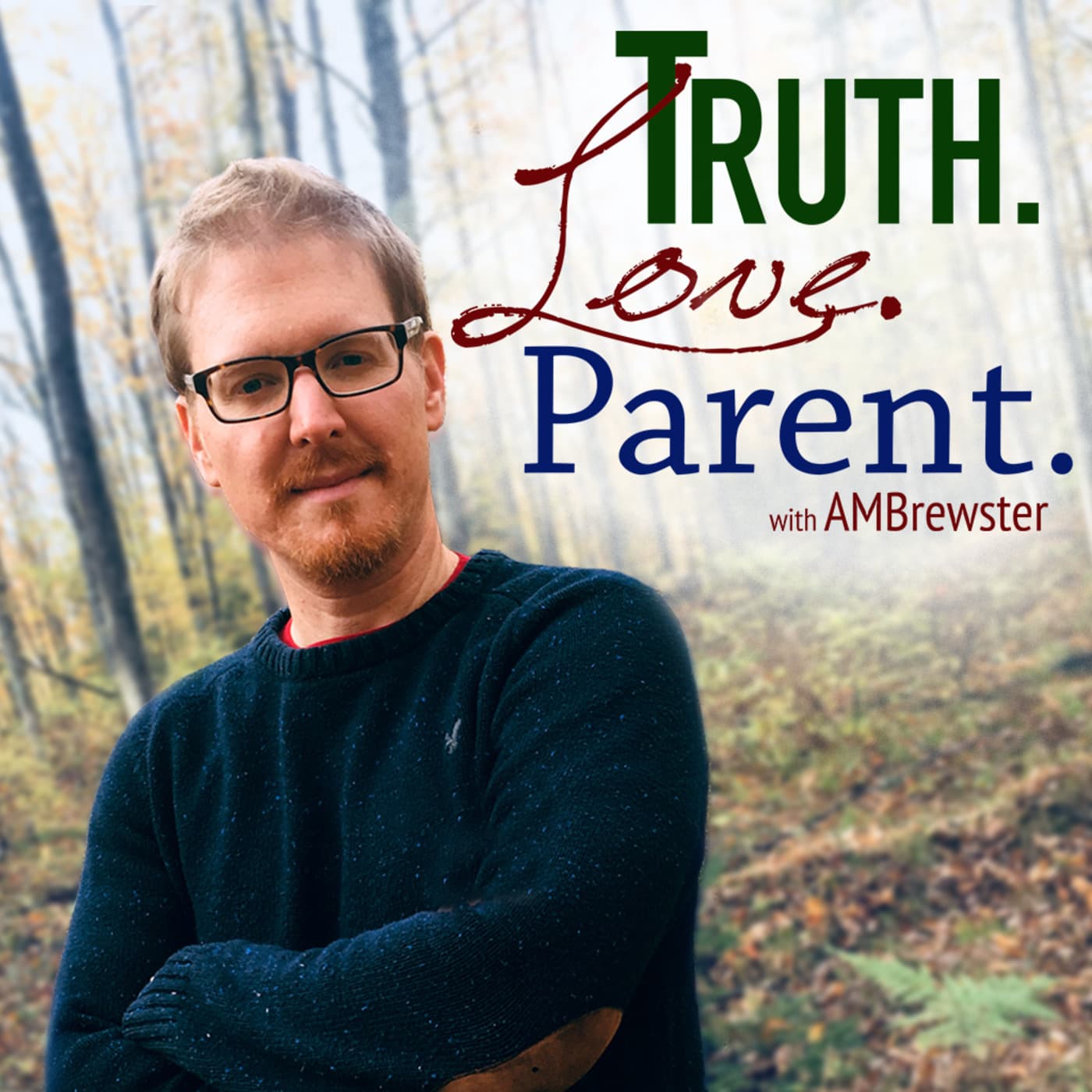 Truth.Love.Parent. cover