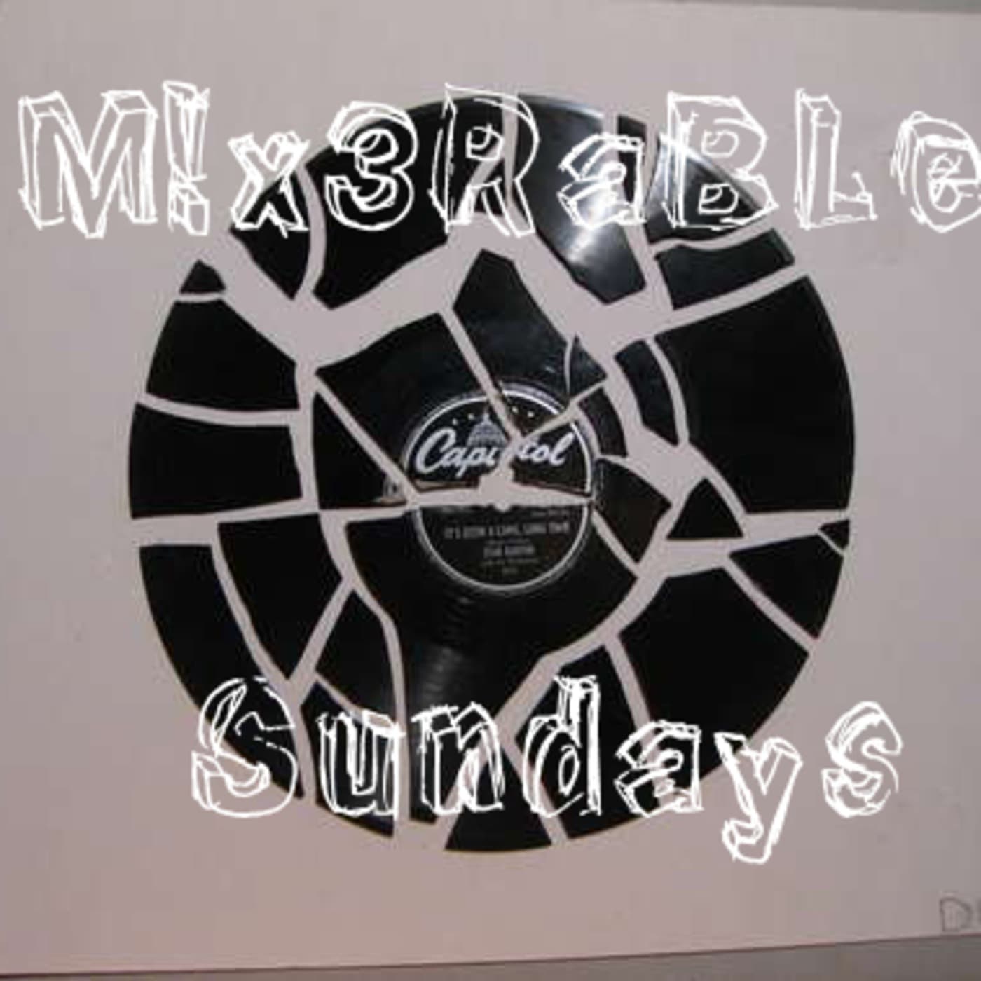 M!x3R@BLe Sunday 1 - Ear Lubricant Radio Podcast cover