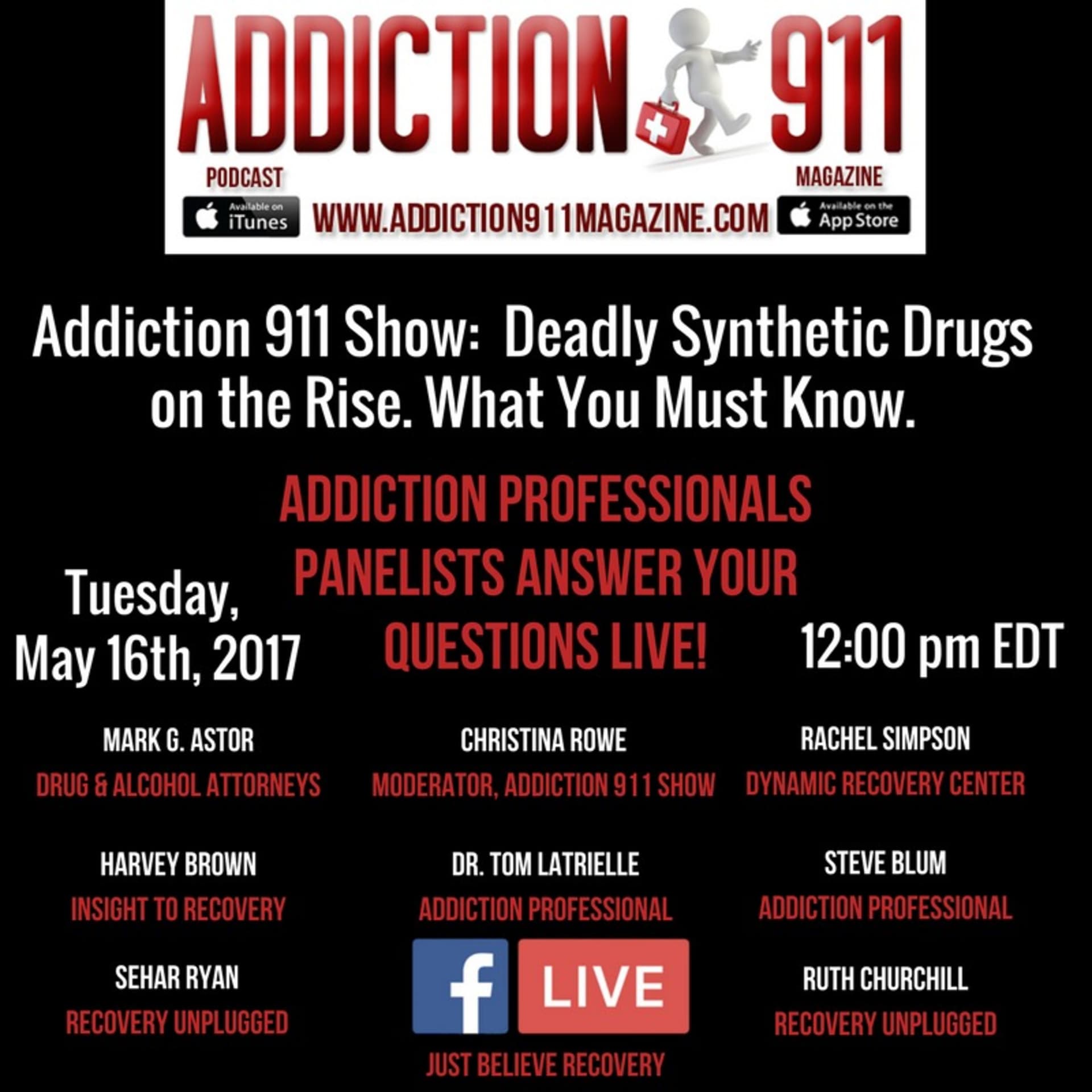 Synthetic Deadly Opioid Drugs on the Rise: Addiction 911 Show — Addiction 911 cover