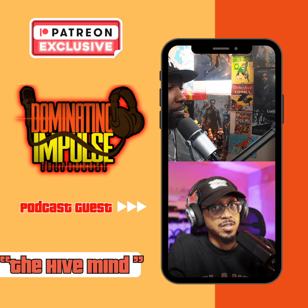 Episode 2: The Hive Mind| Unfiltered Ep2 - Dominating Impulse: The Podcast cover