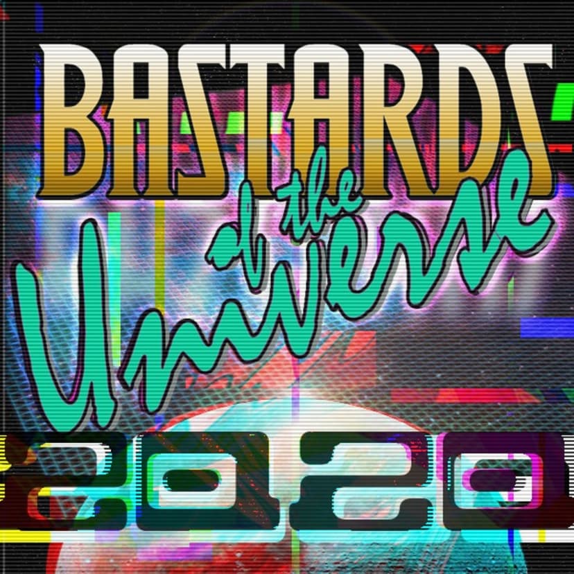 Bastards of the Universe cover