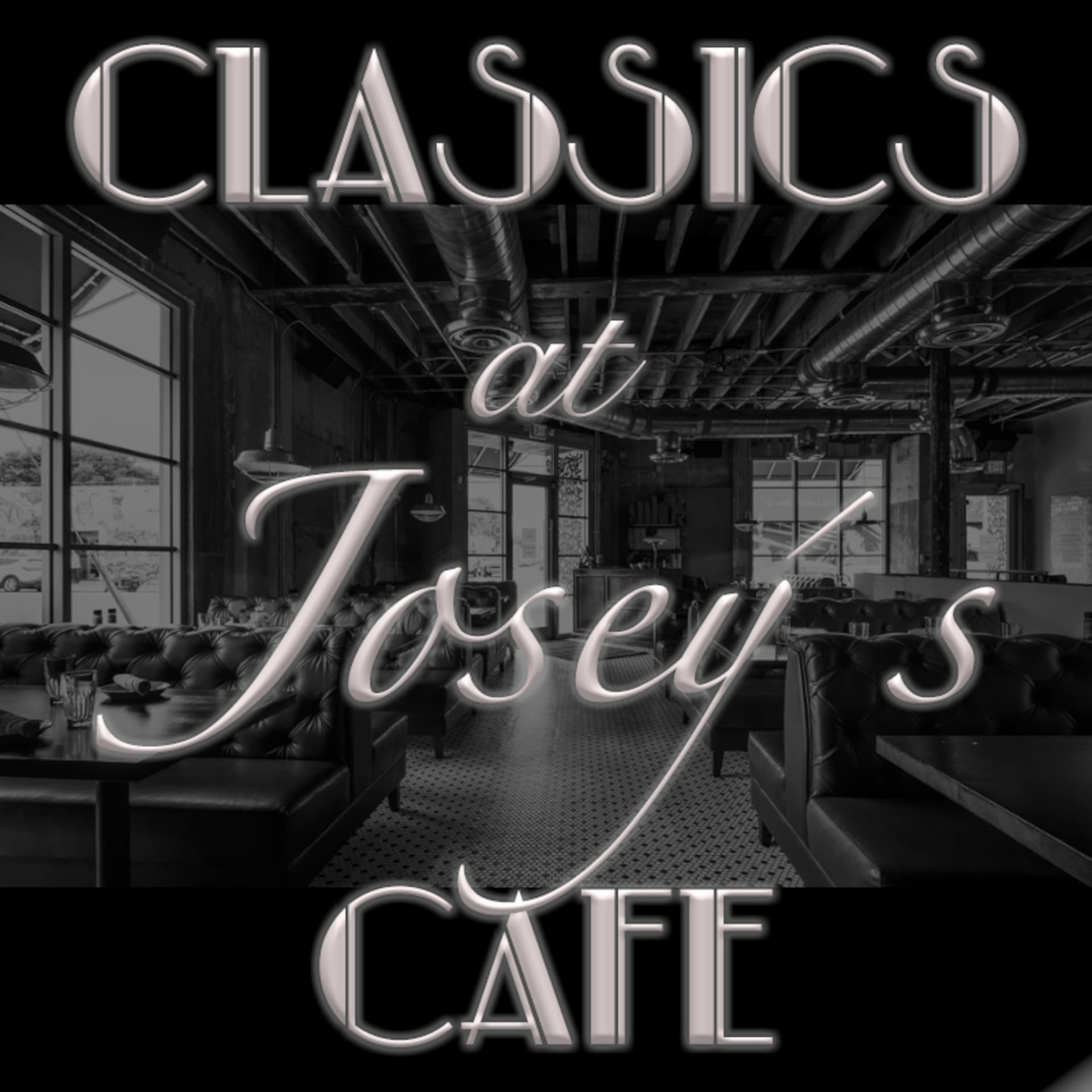 Classics At Josey's Cafe cover
