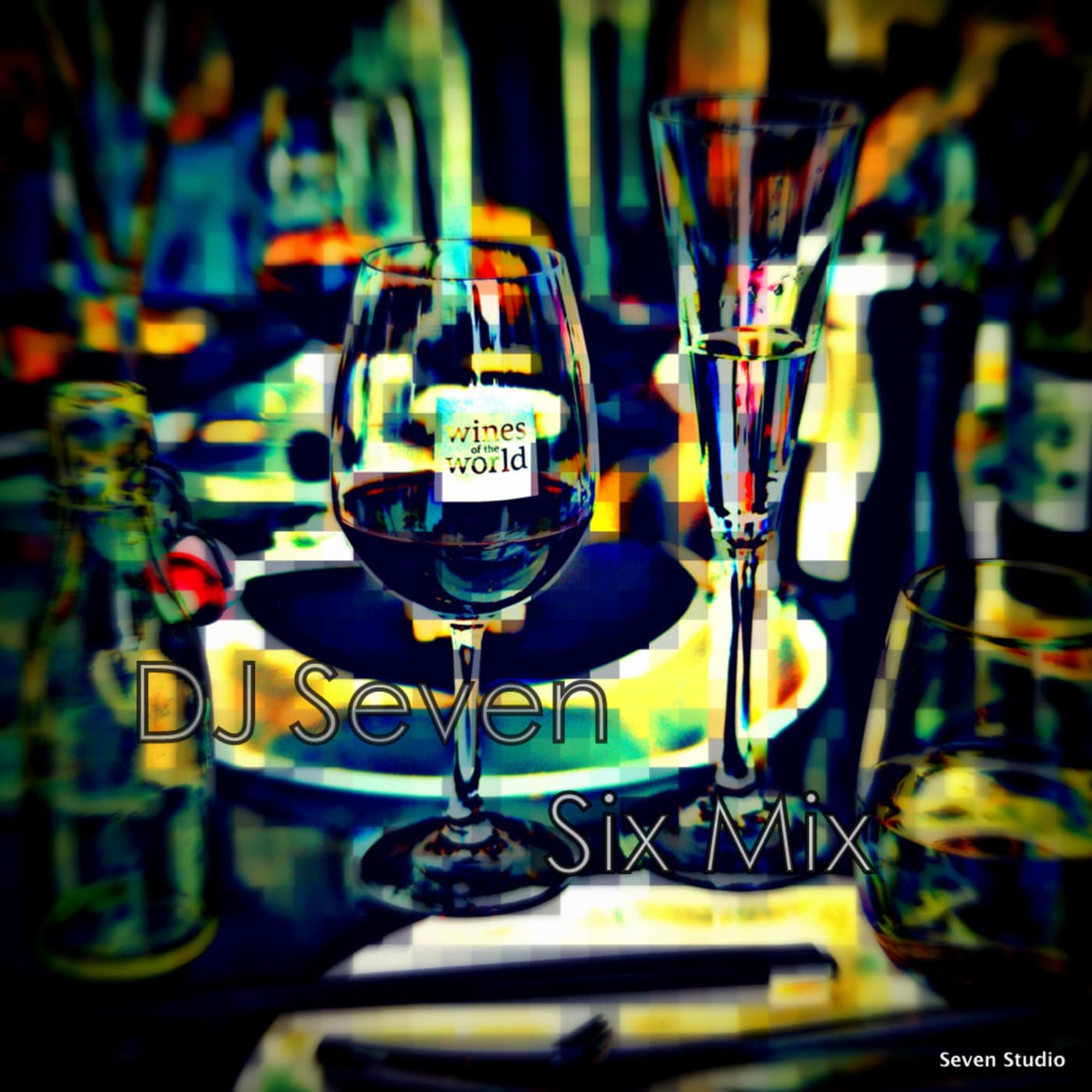 7 - Sixth remix by DJ Seven - DJ Seven's Podcast cover