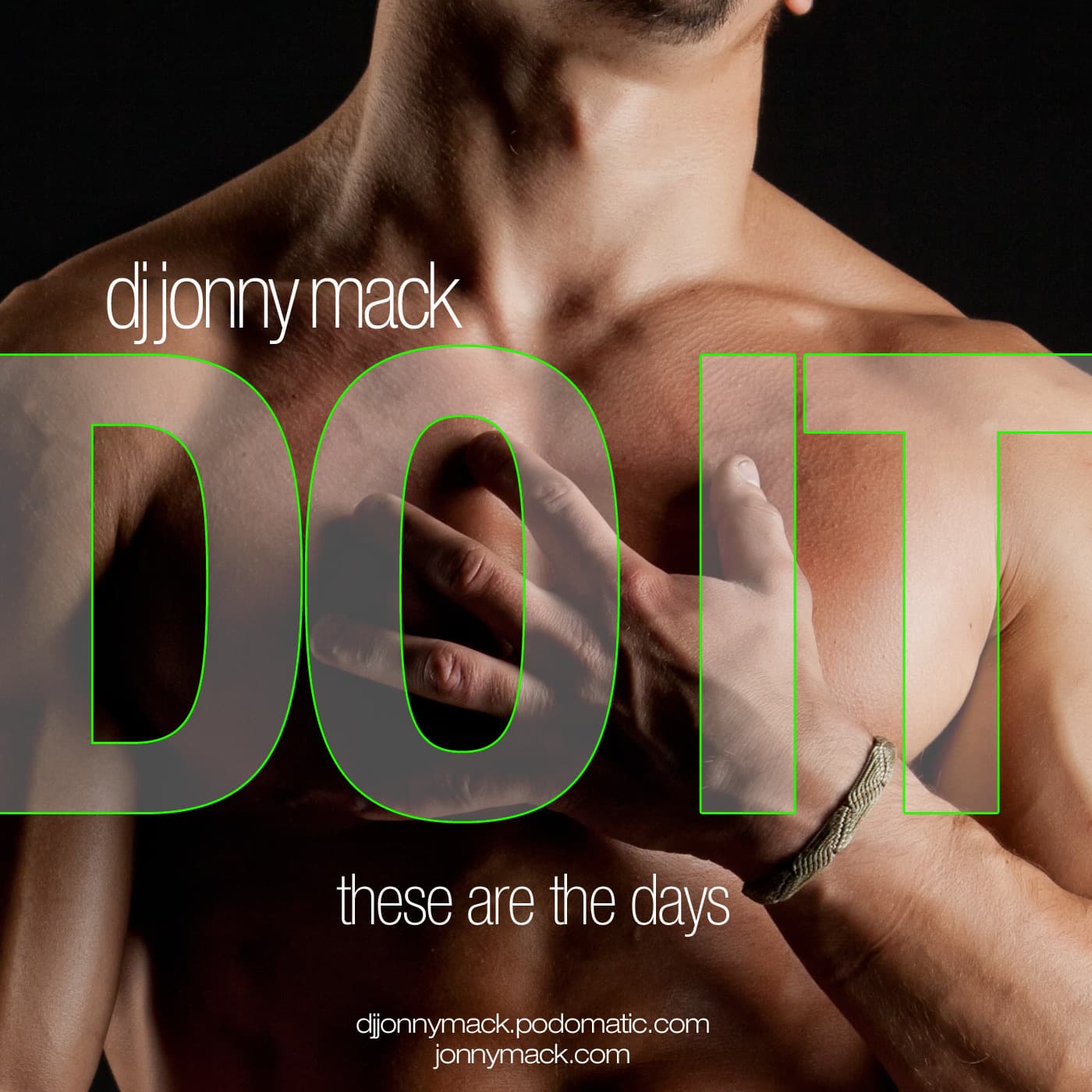 Do It (These Are the Days) - DJ Jonny Mack's Mack Daddy cover
