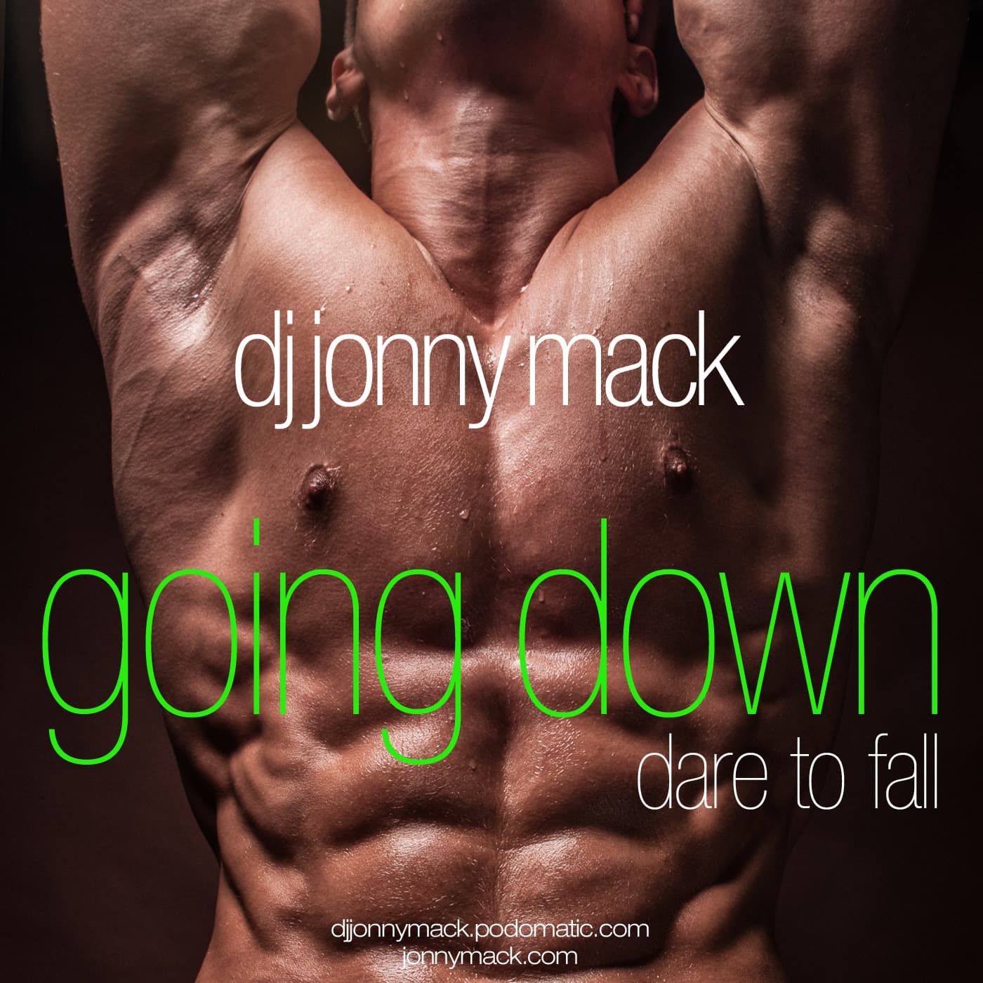 Going Down (Dare to Fall) - DJ Jonny Mack's Mack Daddy cover