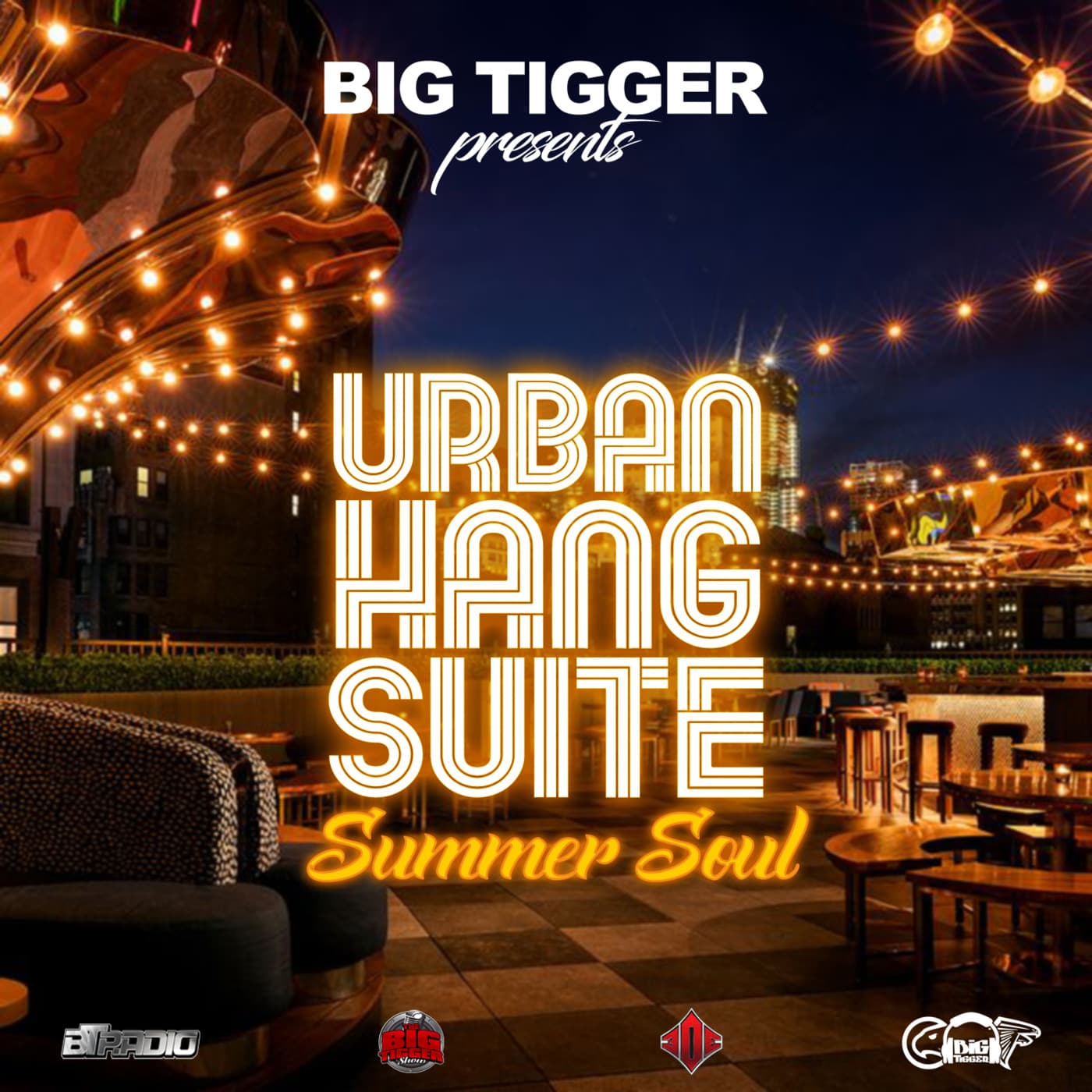 Episode 1: URBAN HANG SUITE - SUMMER SOUL - BT RADIO : MIXES & MORE cover