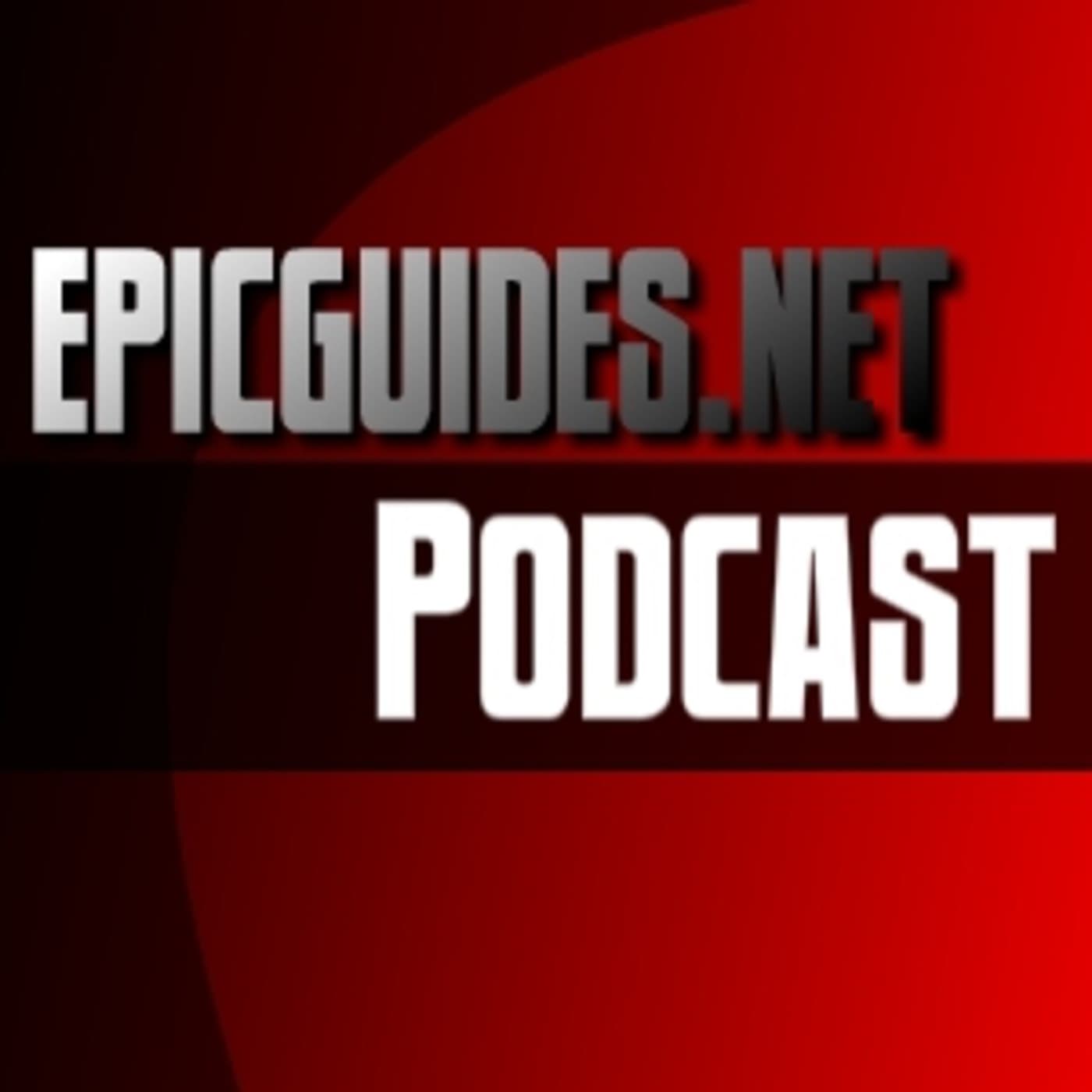 Epic Guides Podcast #3 DPS/MA - Epic Guides Podcast cover