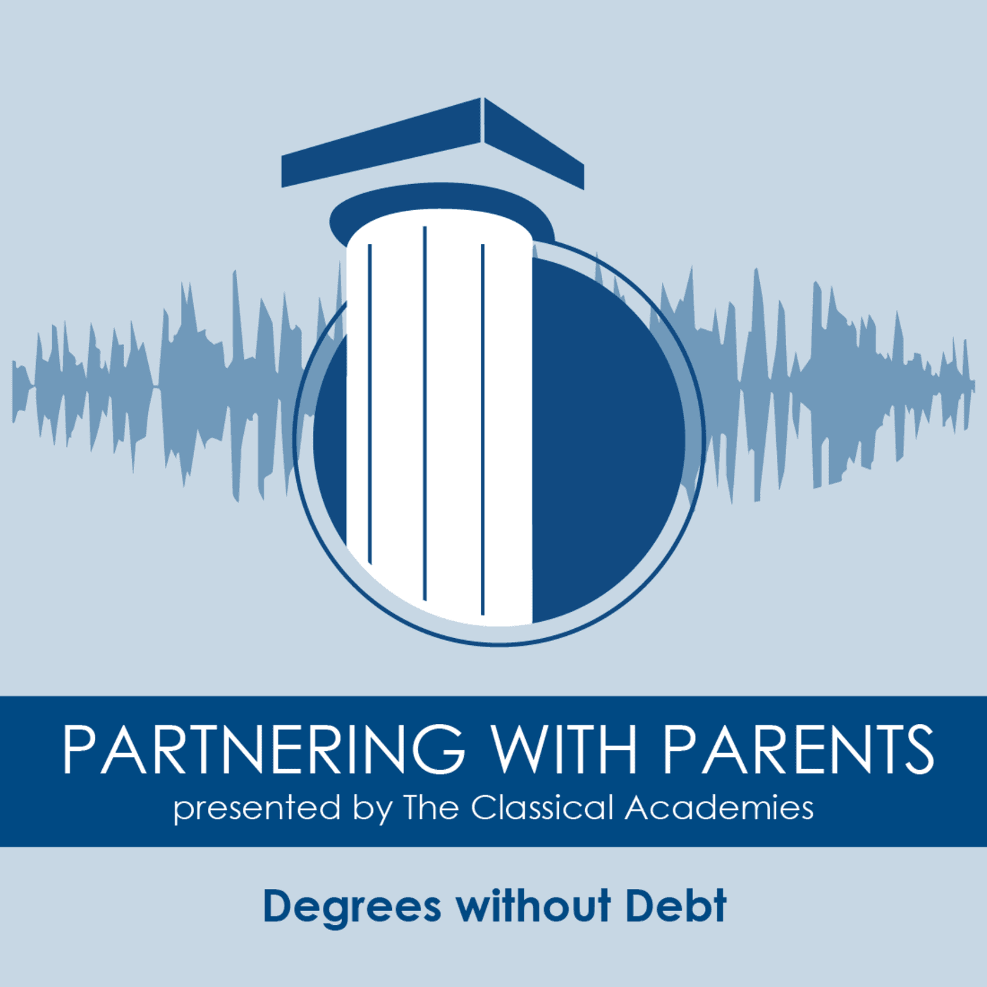 Episode 208: Degrees without Debt - The Classical Academies Partnering With Parents cover