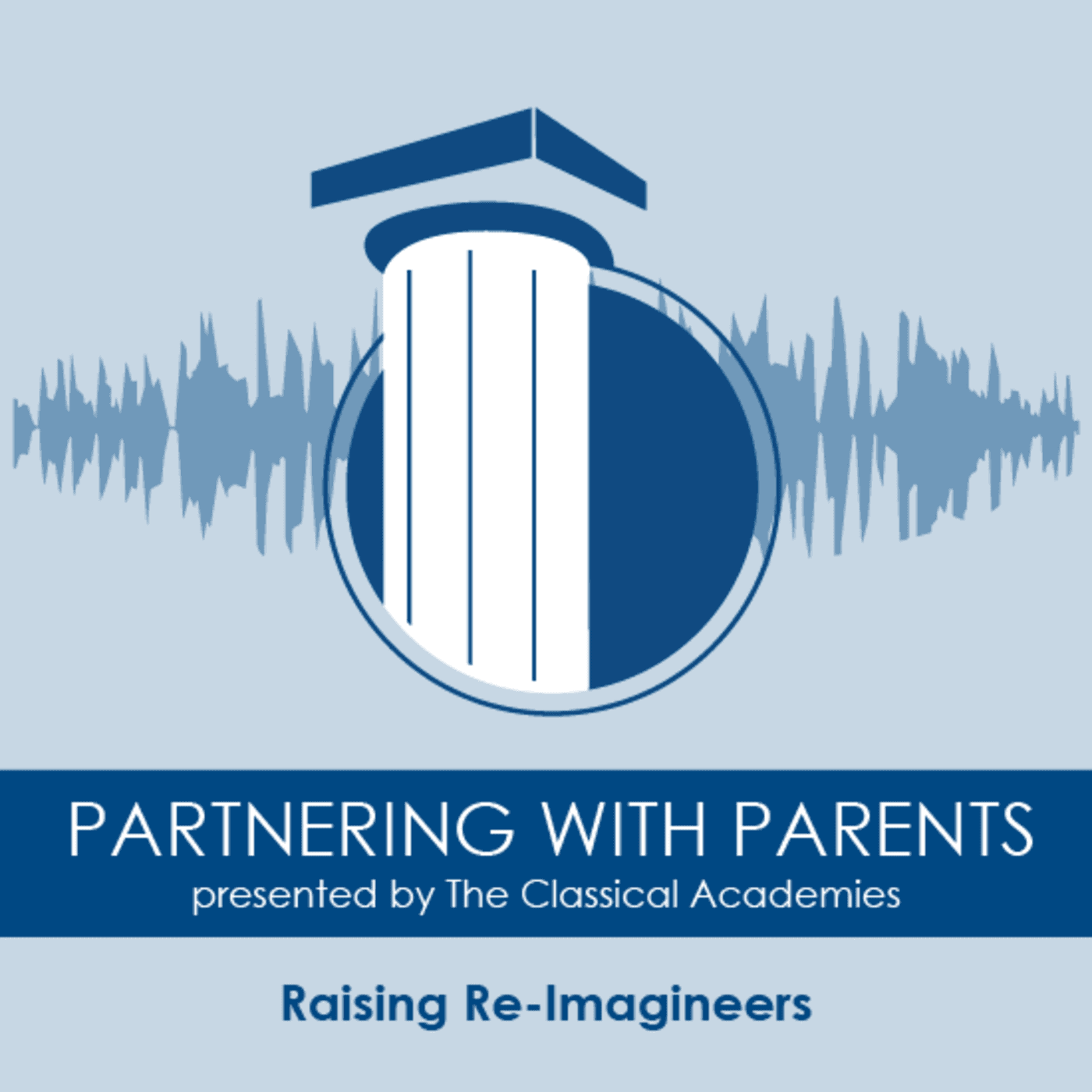Episode 218: Raising Re-Imagineers - The Classical Academies Partnering With Parents cover