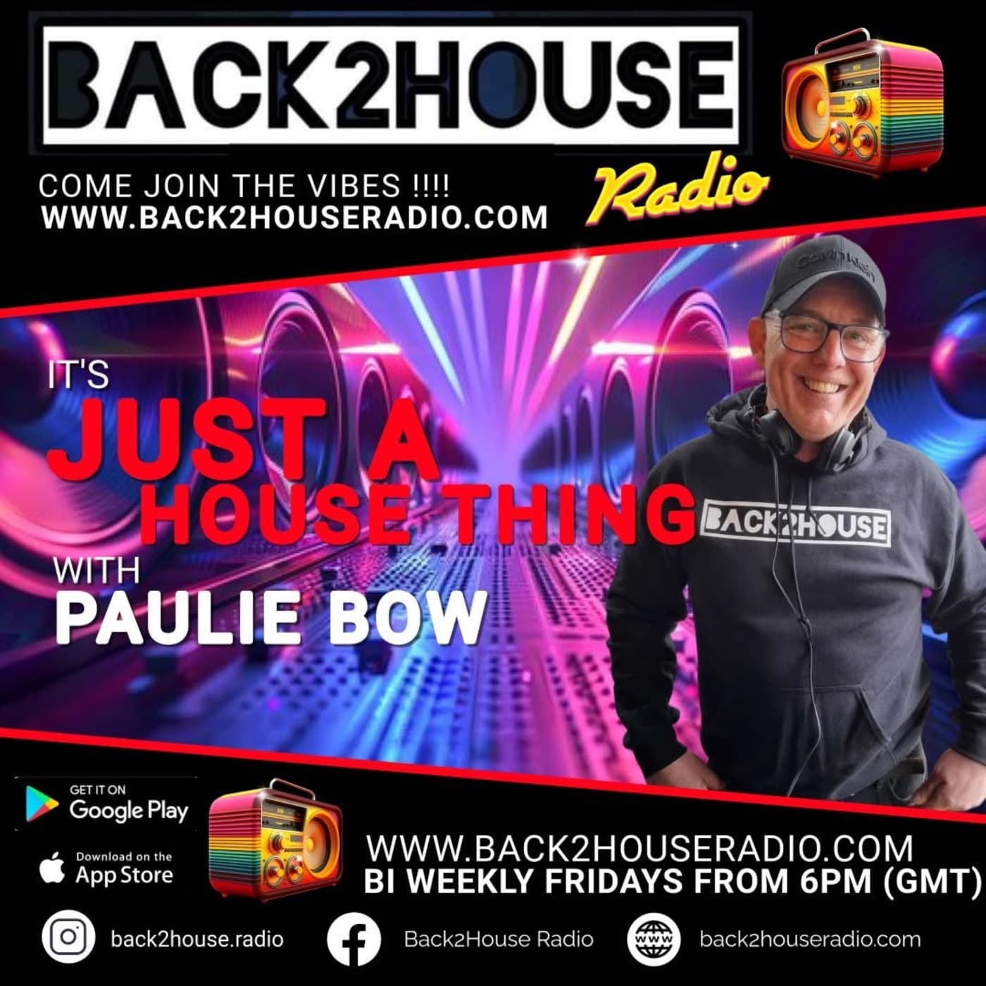 Back2House Radio : Its Just A House Thing : Paulie Bow  : 20/03/26 - BACK2HOUSE RADIO cover