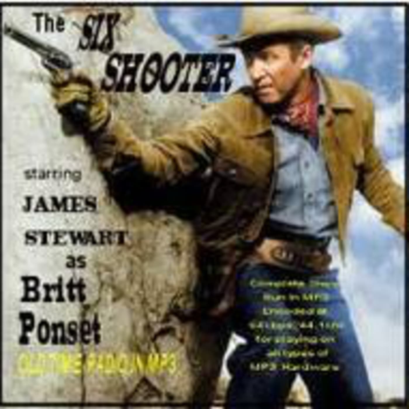 Jimmy Stewart as The Six_Shooter_540624_Myra_Barker - Radio America cover