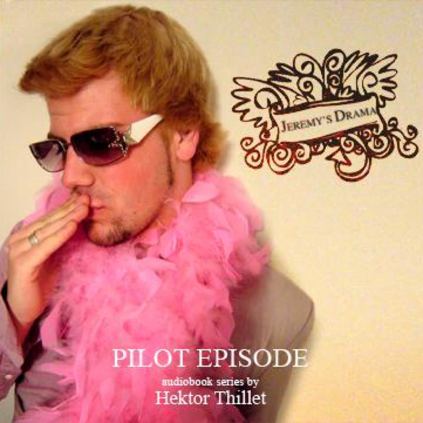 Audio Book: Jeremy's Drama Ep1: Pilot (Chapter 1) - HT Audio Books cover