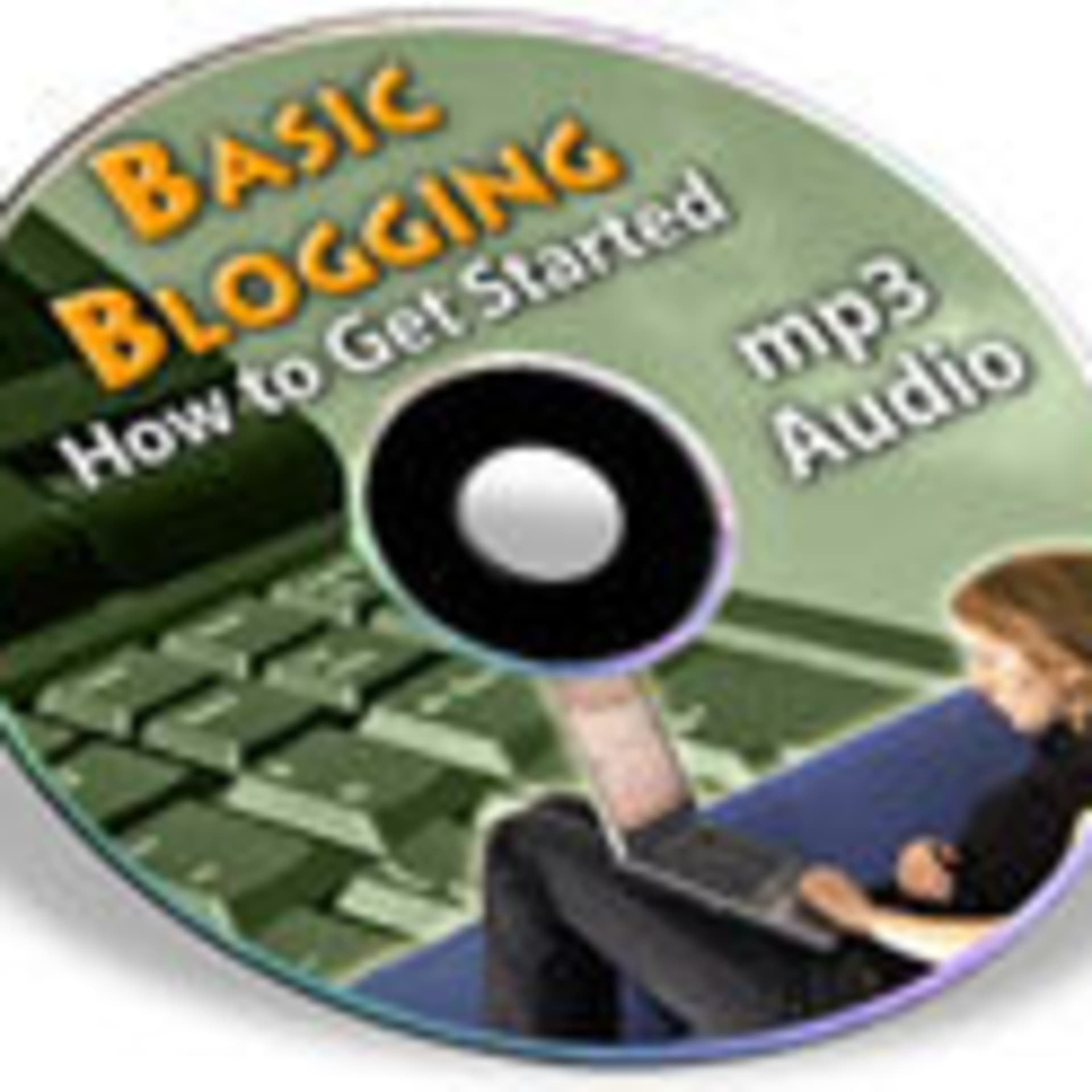 Basic Blogging - How to Get Others to Read Your Blog - Audio Files Live cover