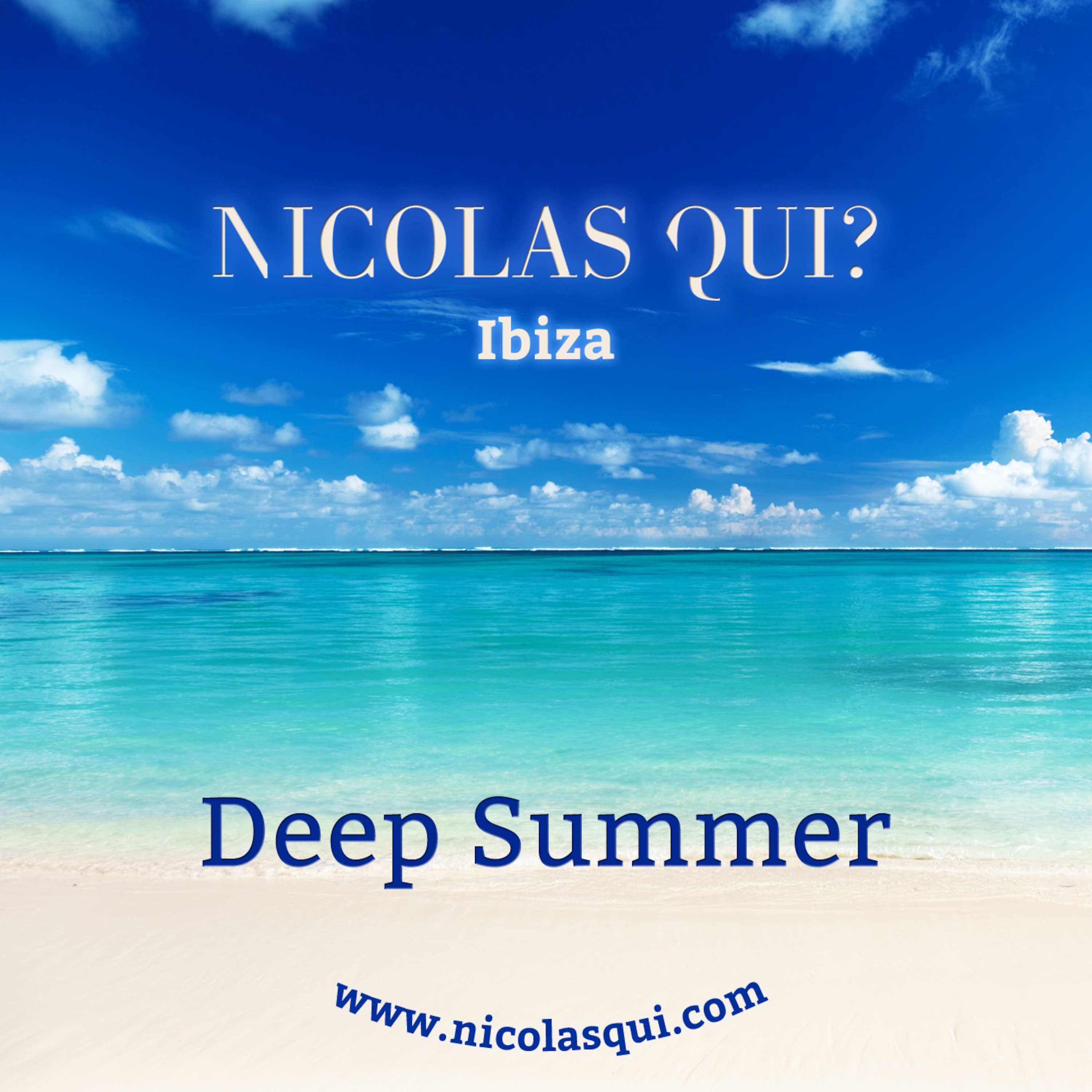 Deep Summer [Deep House Set] - Nicolas Qui? cover