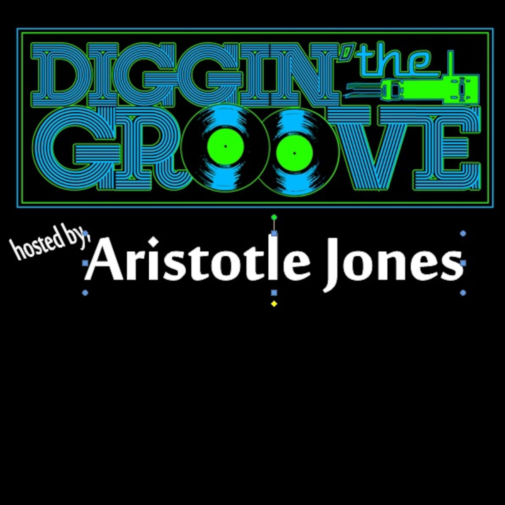 Diggin' the Groove with Aristotle Jones - Episode 3 - 18 Strings - Diggin' the Groove with Aristotle Jones cover