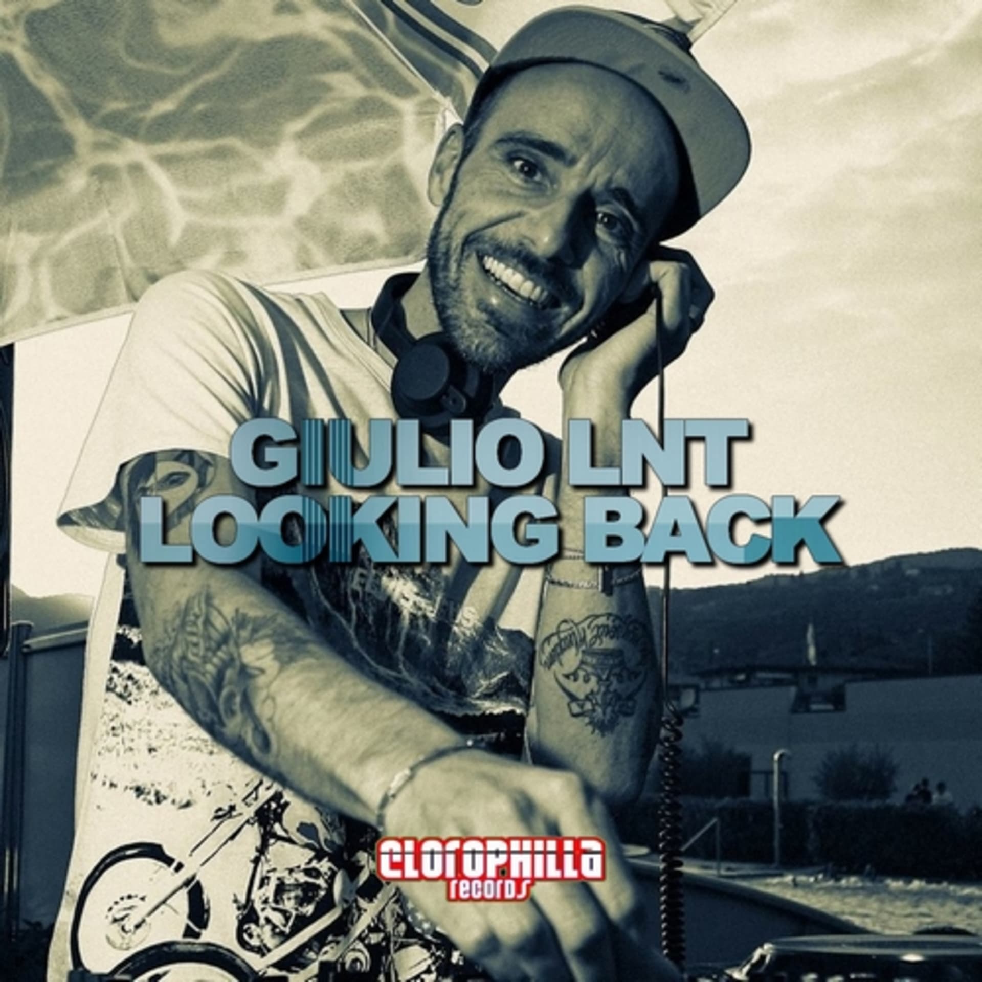 Giulio Lnt - Looking Back - Clorophilla Records' Podcast cover