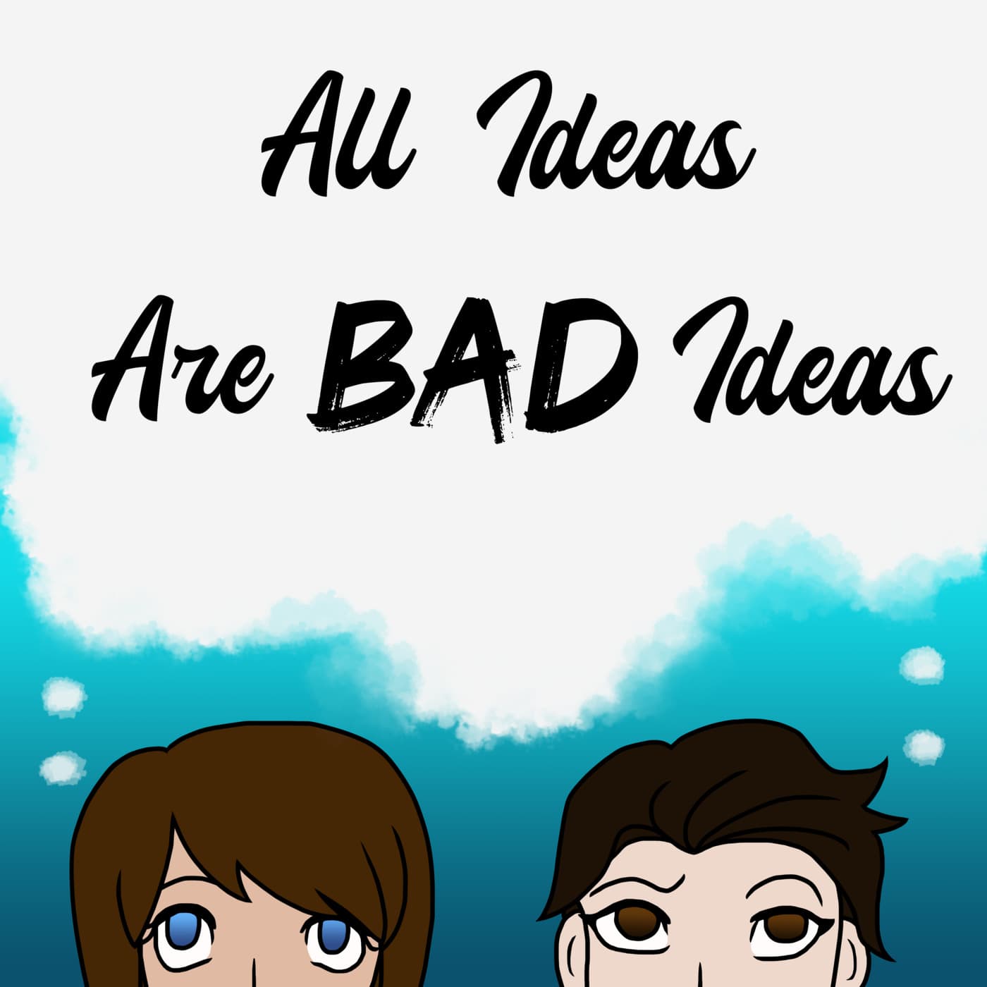 All Ideas Are Bad Ideas cover