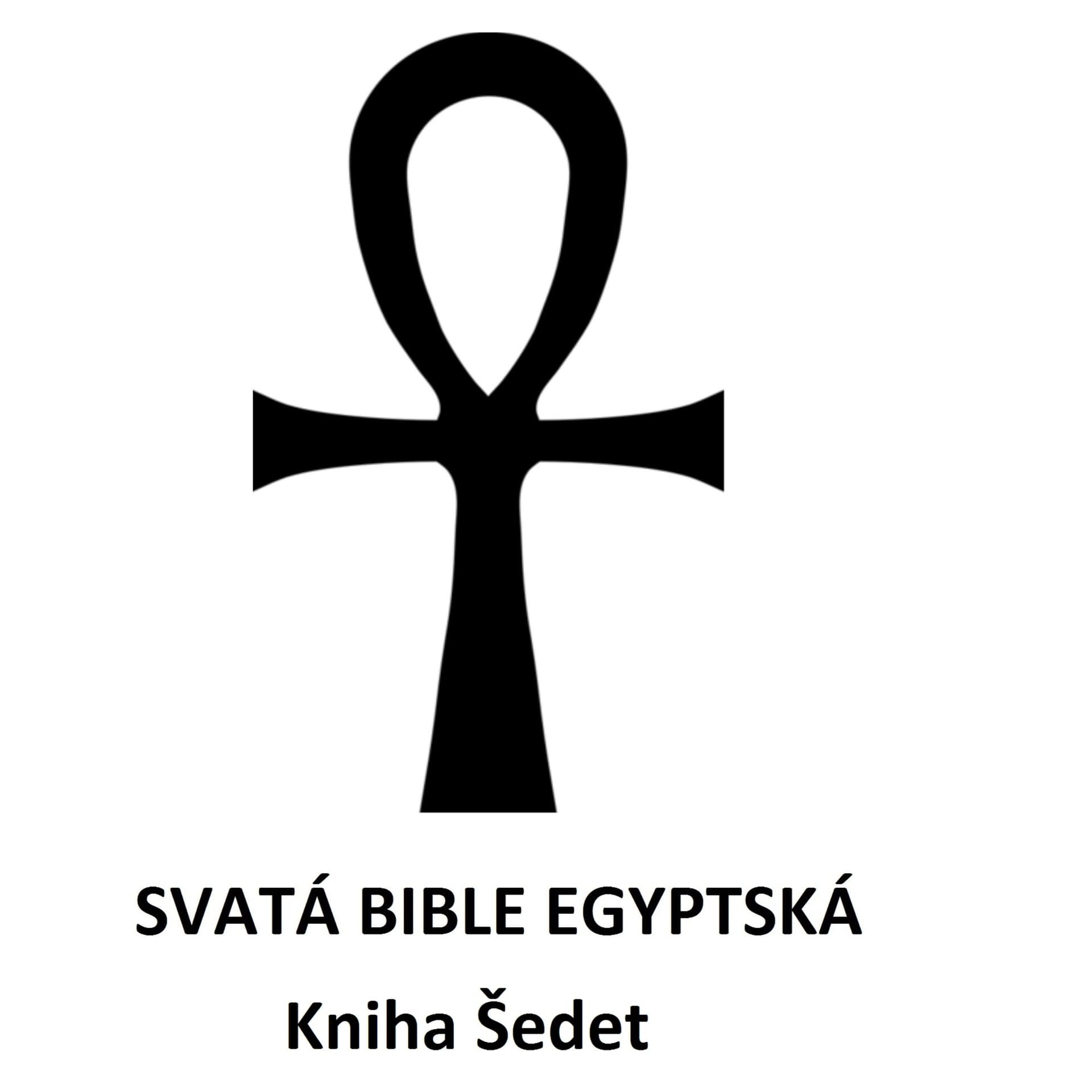 Kniha Šedet - Jakub Sobek - Svatá bible egyptská - Jakub Sobek cover