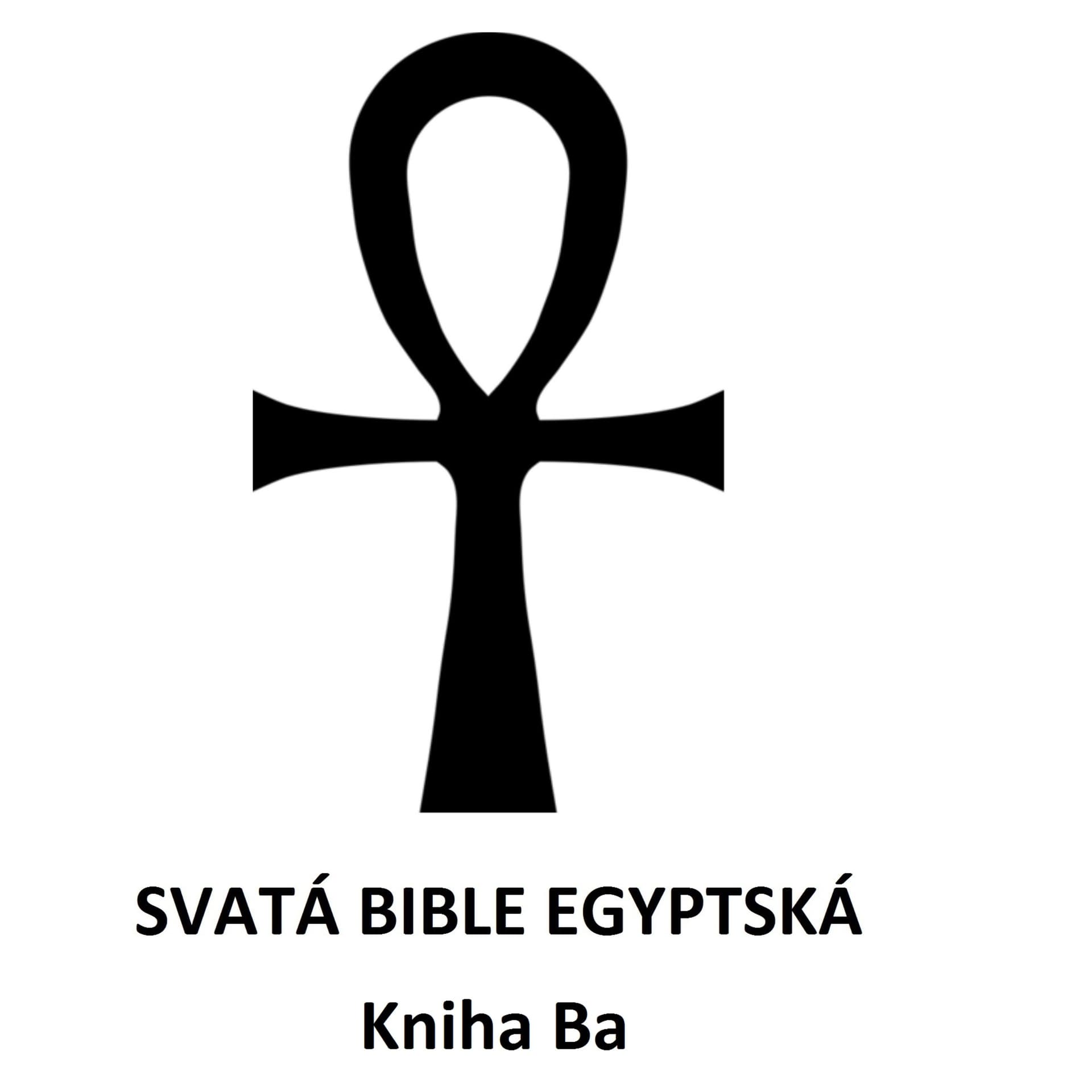 Kniha Ba - Jakub Sobek - Svatá bible egyptská - Jakub Sobek cover