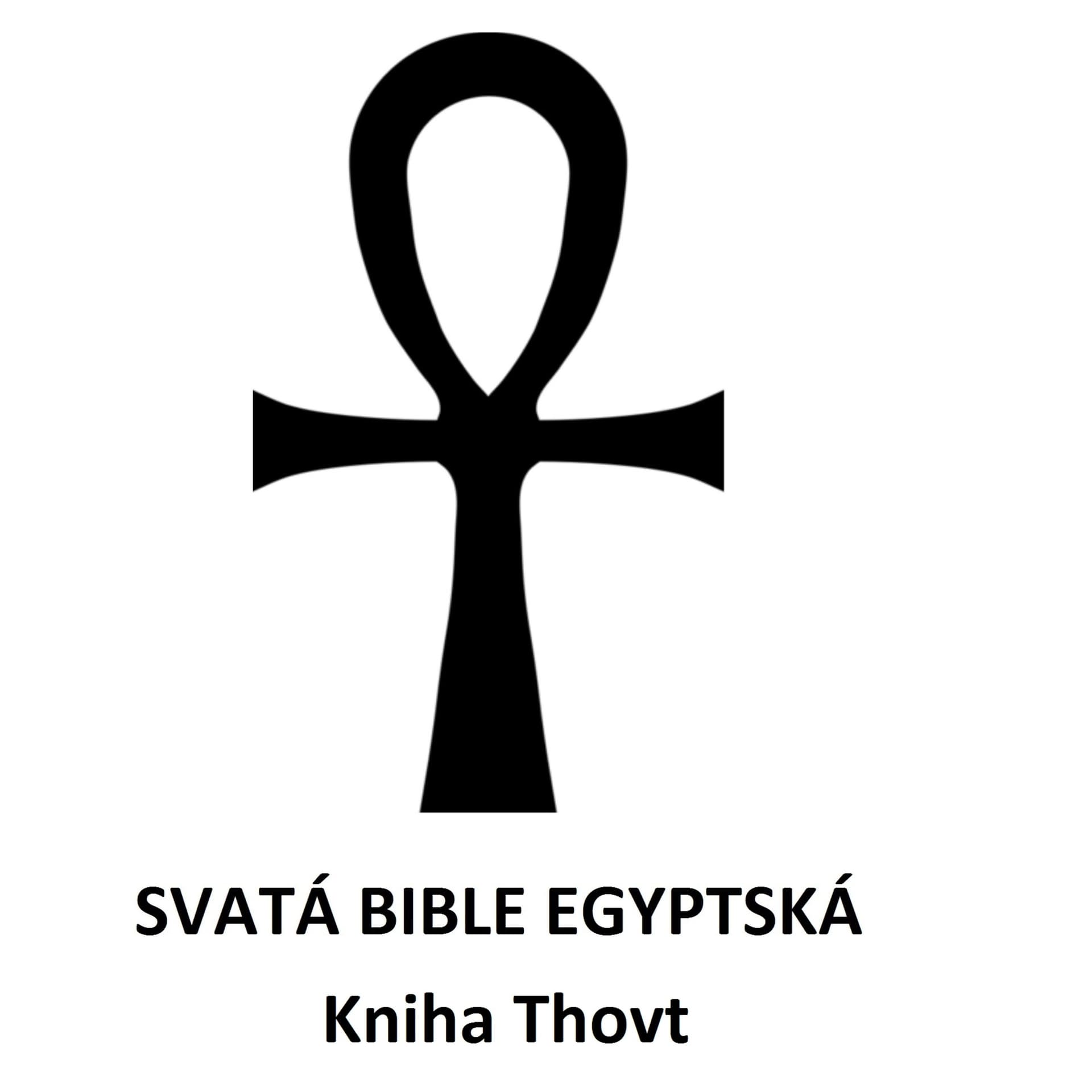 Kniha Thovt - Jakub Sobek - Svatá bible egyptská - Jakub Sobek cover