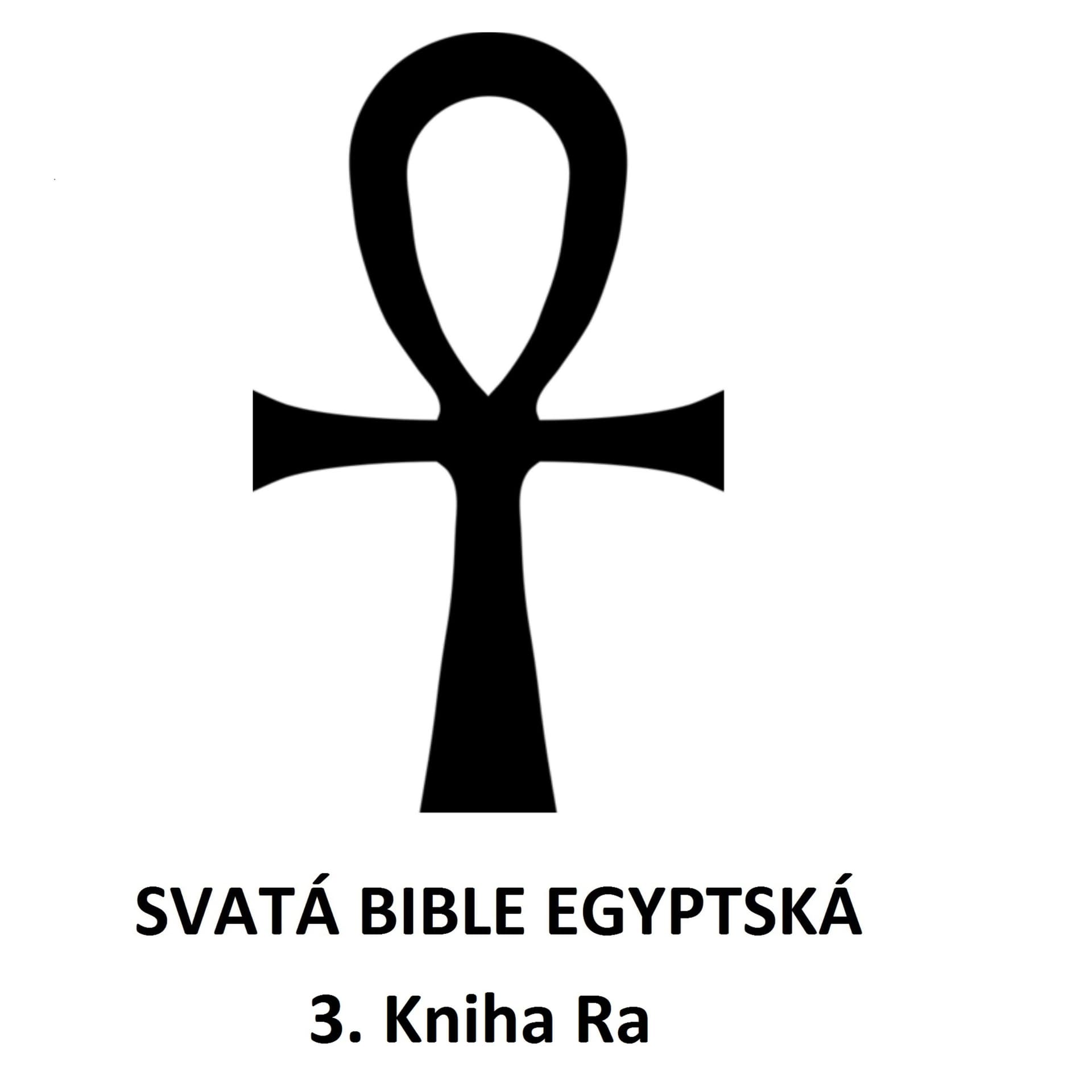 3. Kniha Ra - Jakub Sobek - Svatá bible egyptská - Jakub Sobek cover
