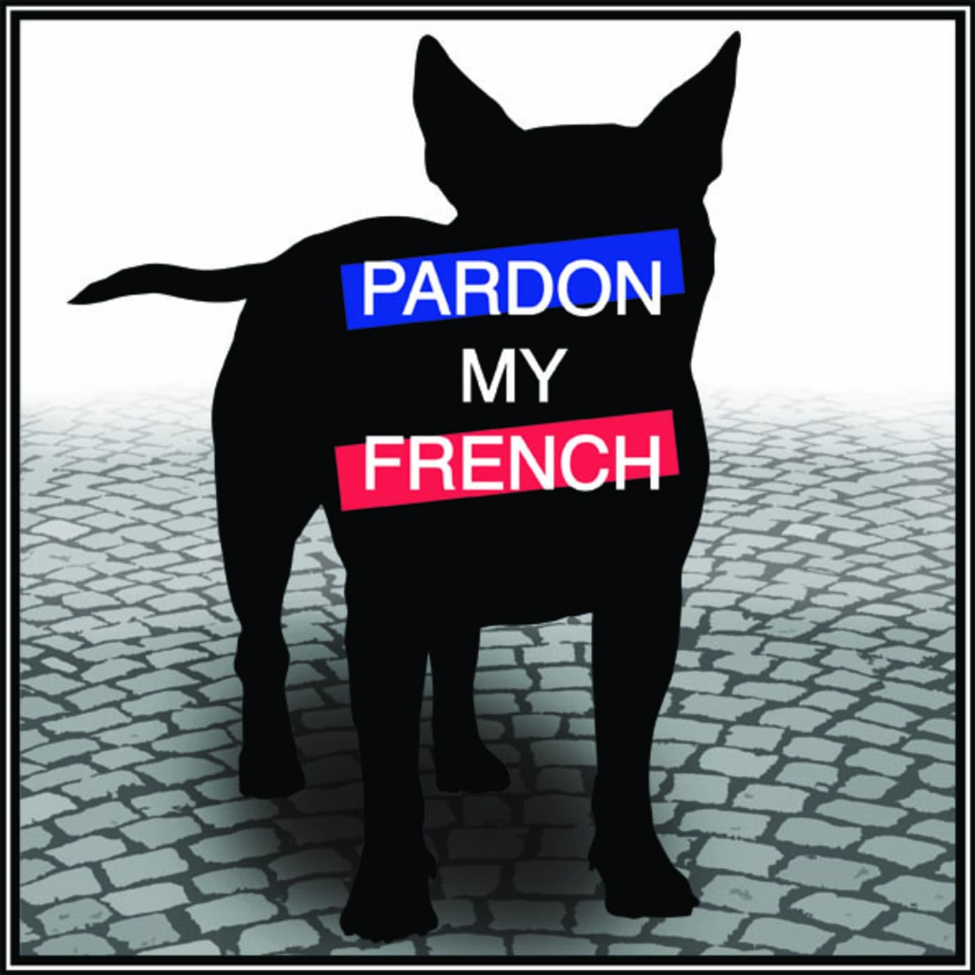 Pardon My French cover