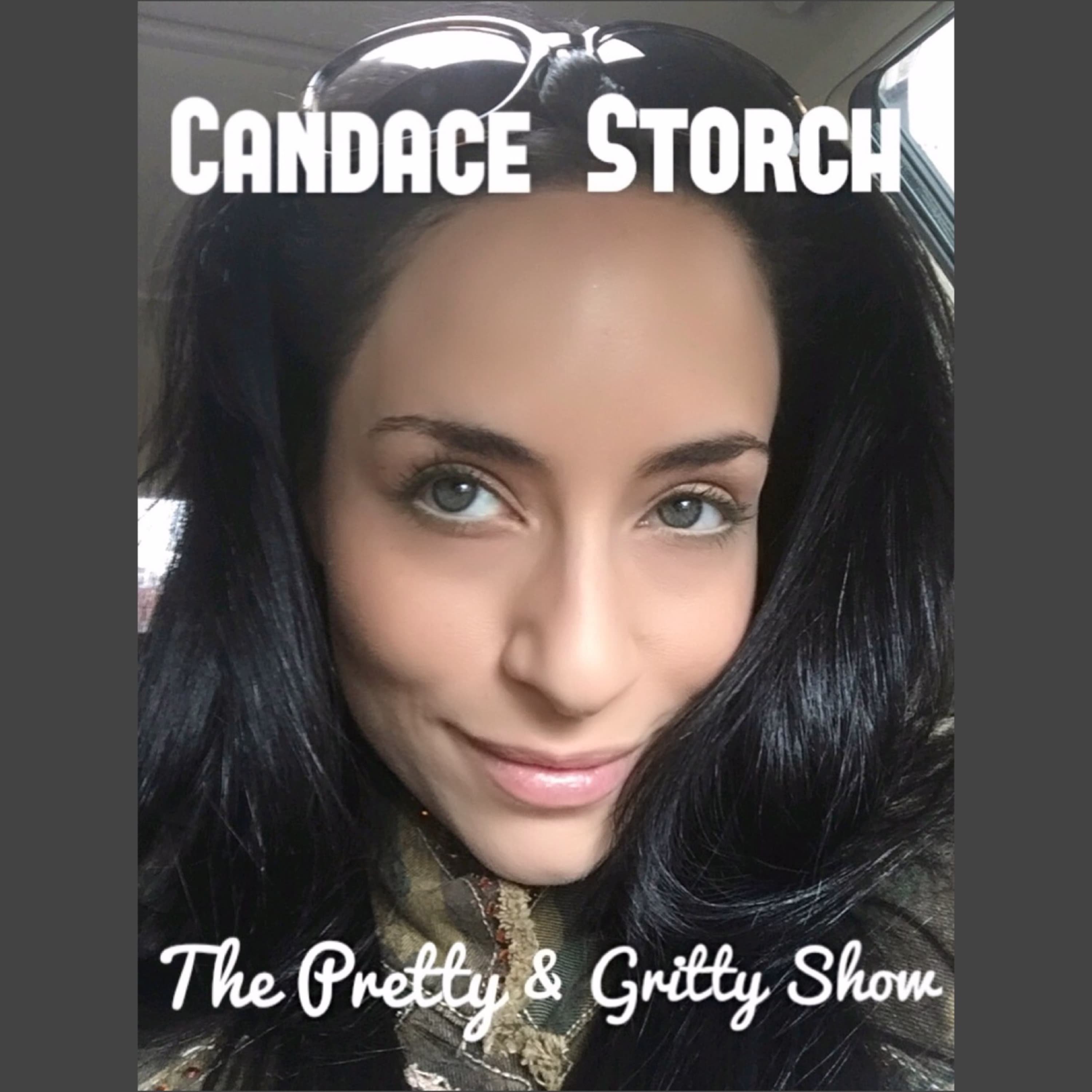The pRetty & Gritty Show 3/7/17 - Candace Storch's Podcast cover