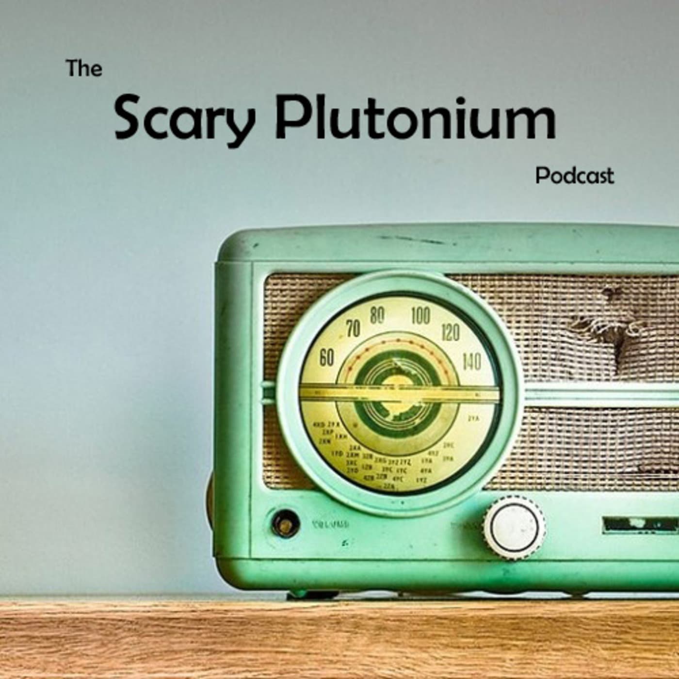 Episode 4 - Scary Plutonium Podcast cover