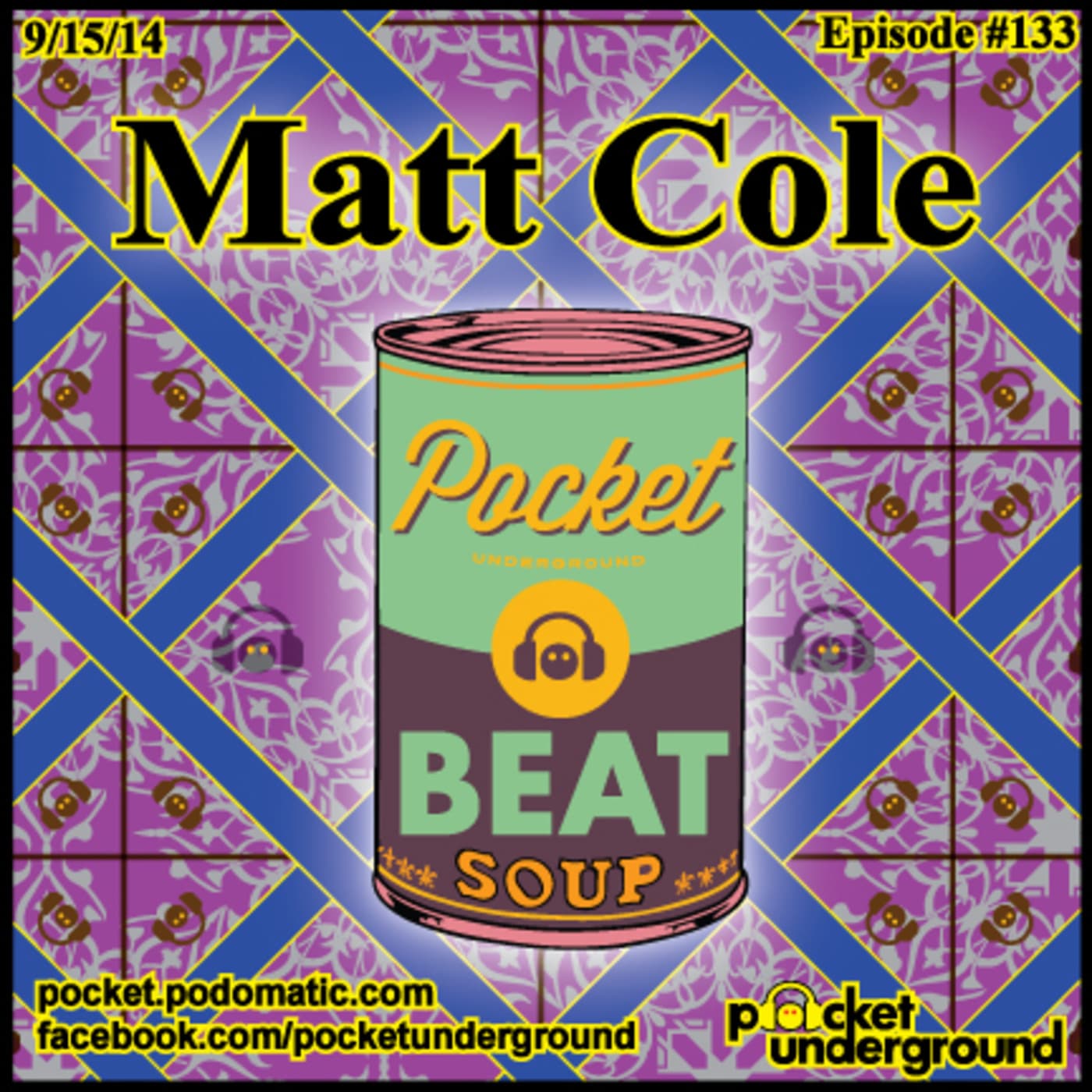 Matt Cole - Beat Soup #133 - Pocket Underground - BEAT SOUP cover