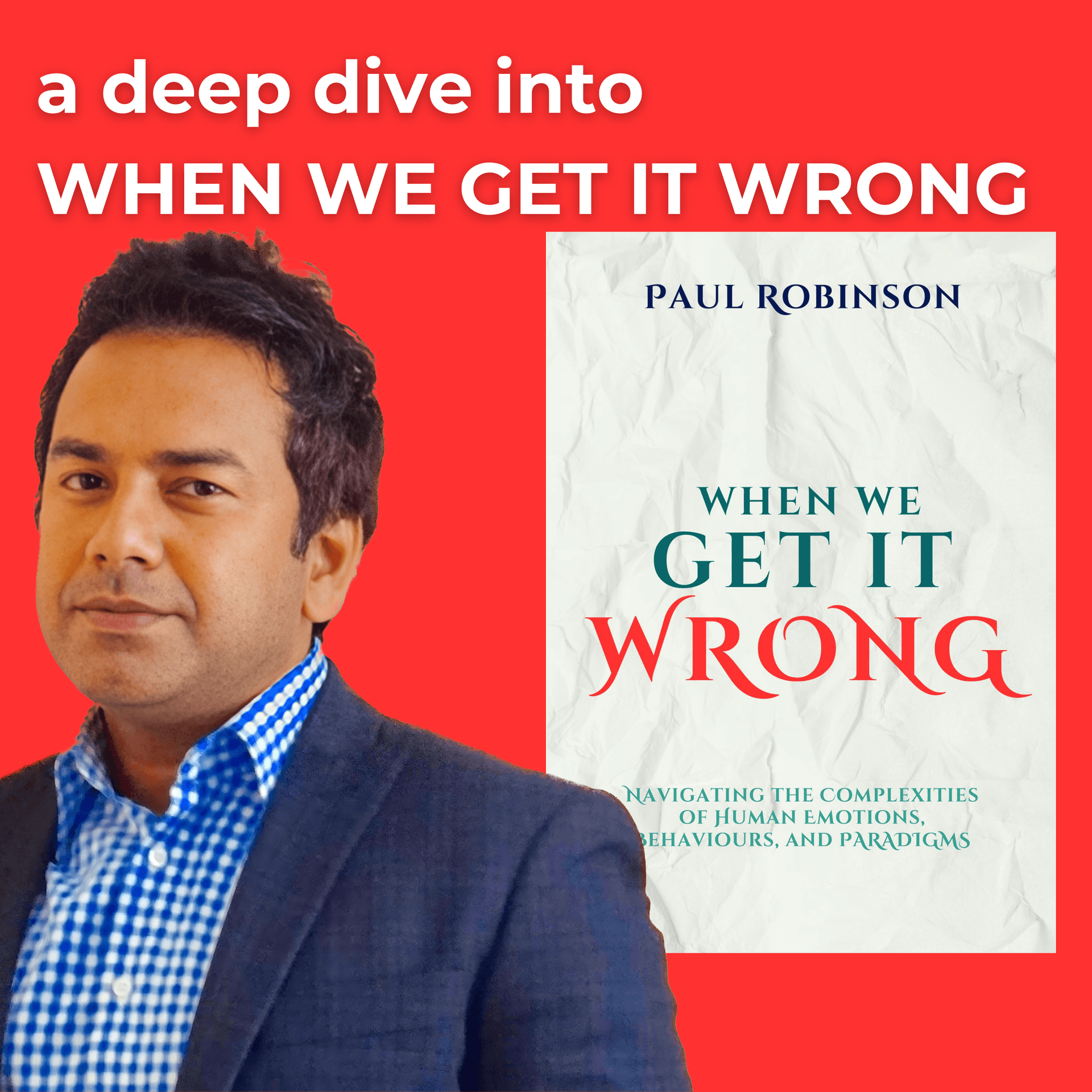 Episode 7: Learn to work smarter: Hard work vs Smart work and when we get it wrong - Paul Robinson's Insights cover