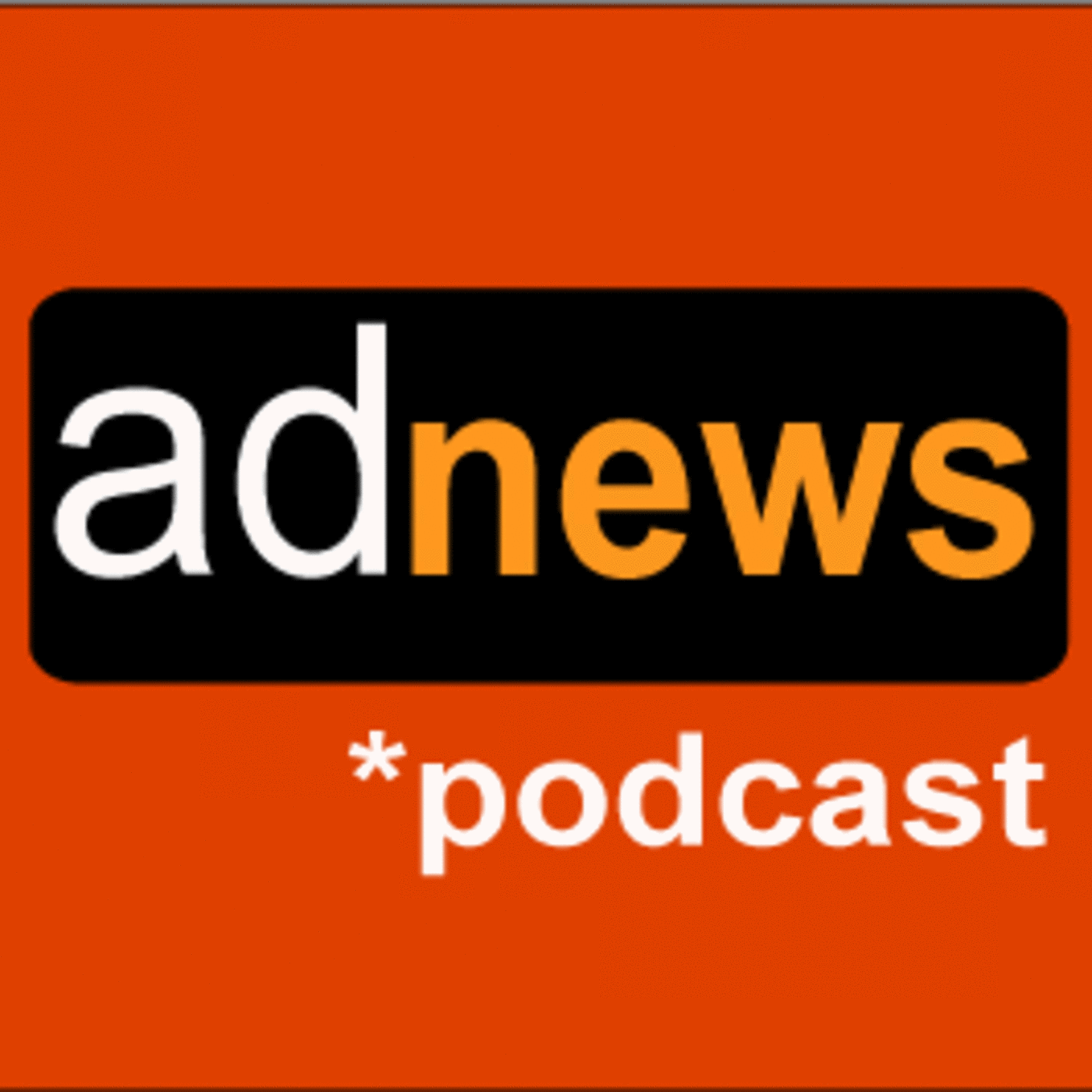 Ad News Podcast - Episode 1 - Introduction - Ad News Podcast cover