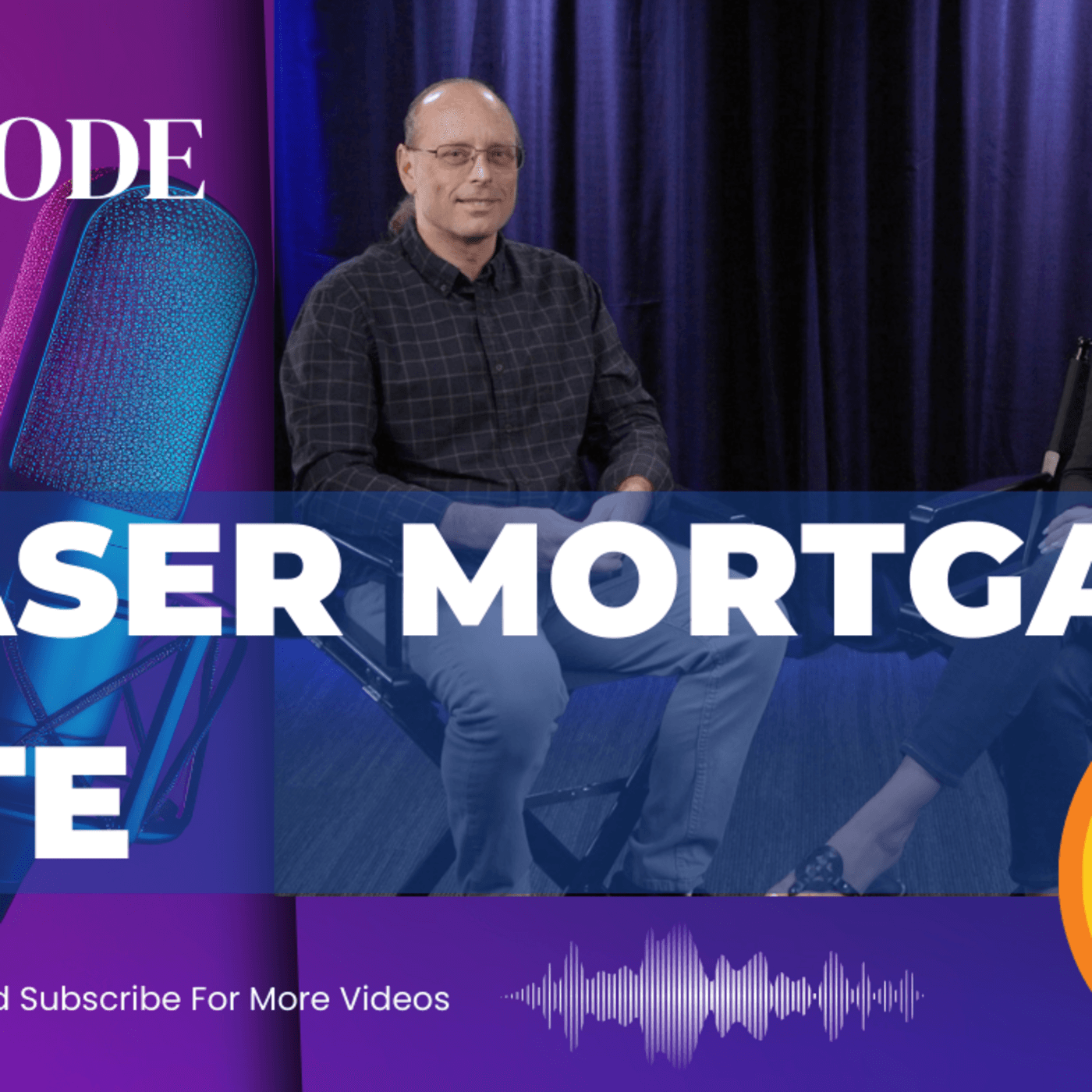 Episode 9: The Truth about Mortgage Rates Don't be Fooled by Teaser Rates — Real Estate Talk cover