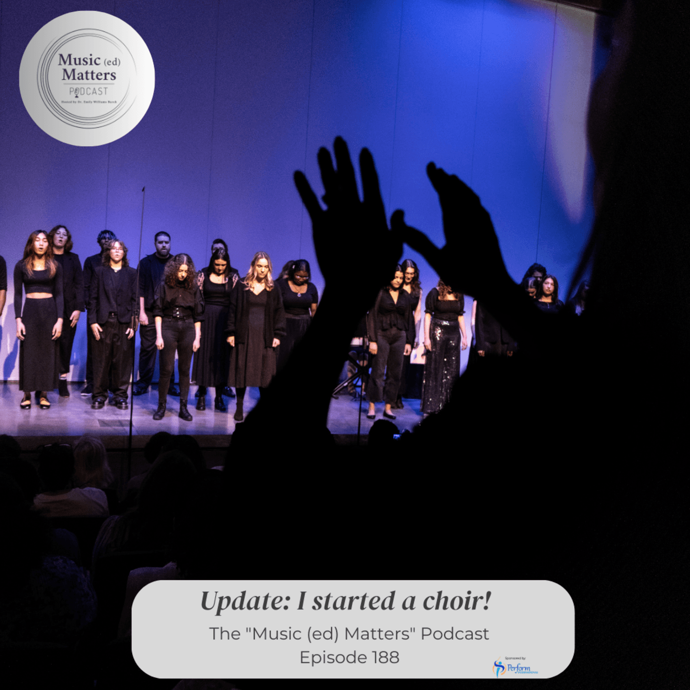 Episode 188: Episode 188 - Update: I started a choir! - Music (ed) Matters cover