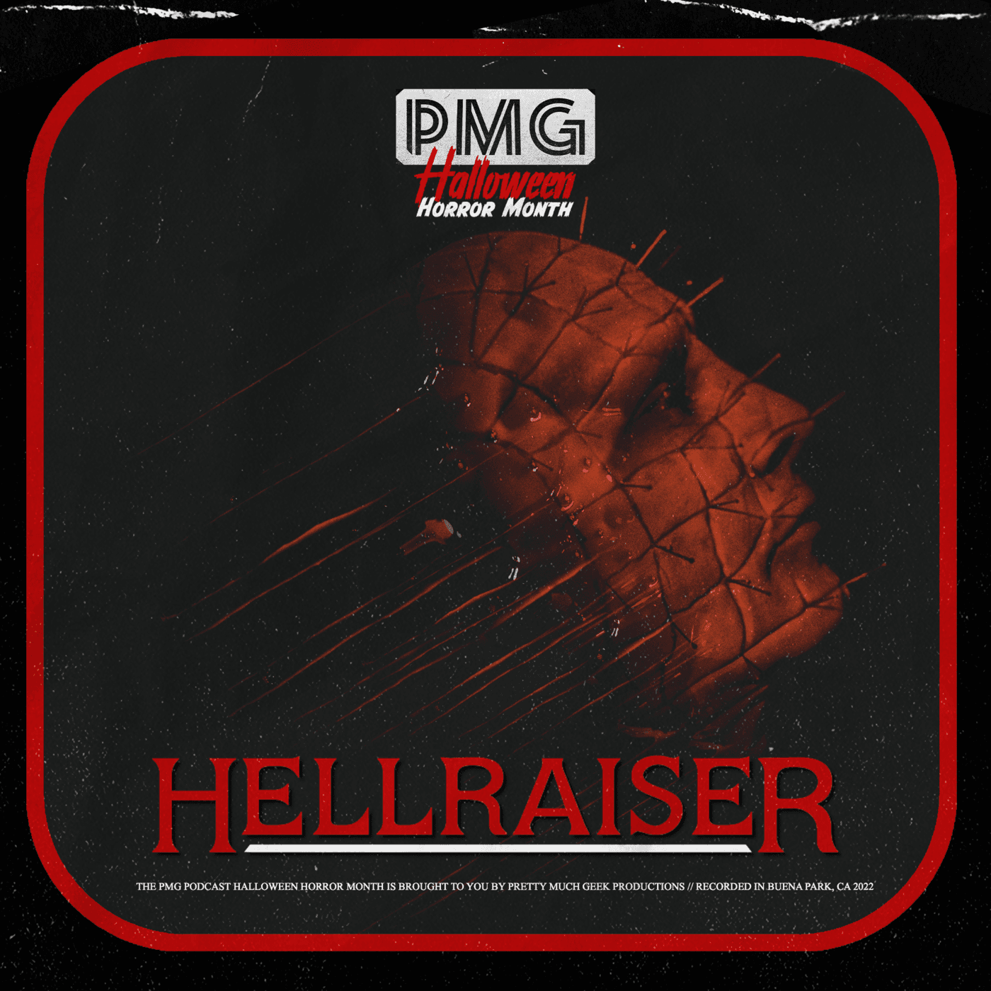 Episode 50: Hellraiser | Halloween Horror Month | - The PMG Podcast cover