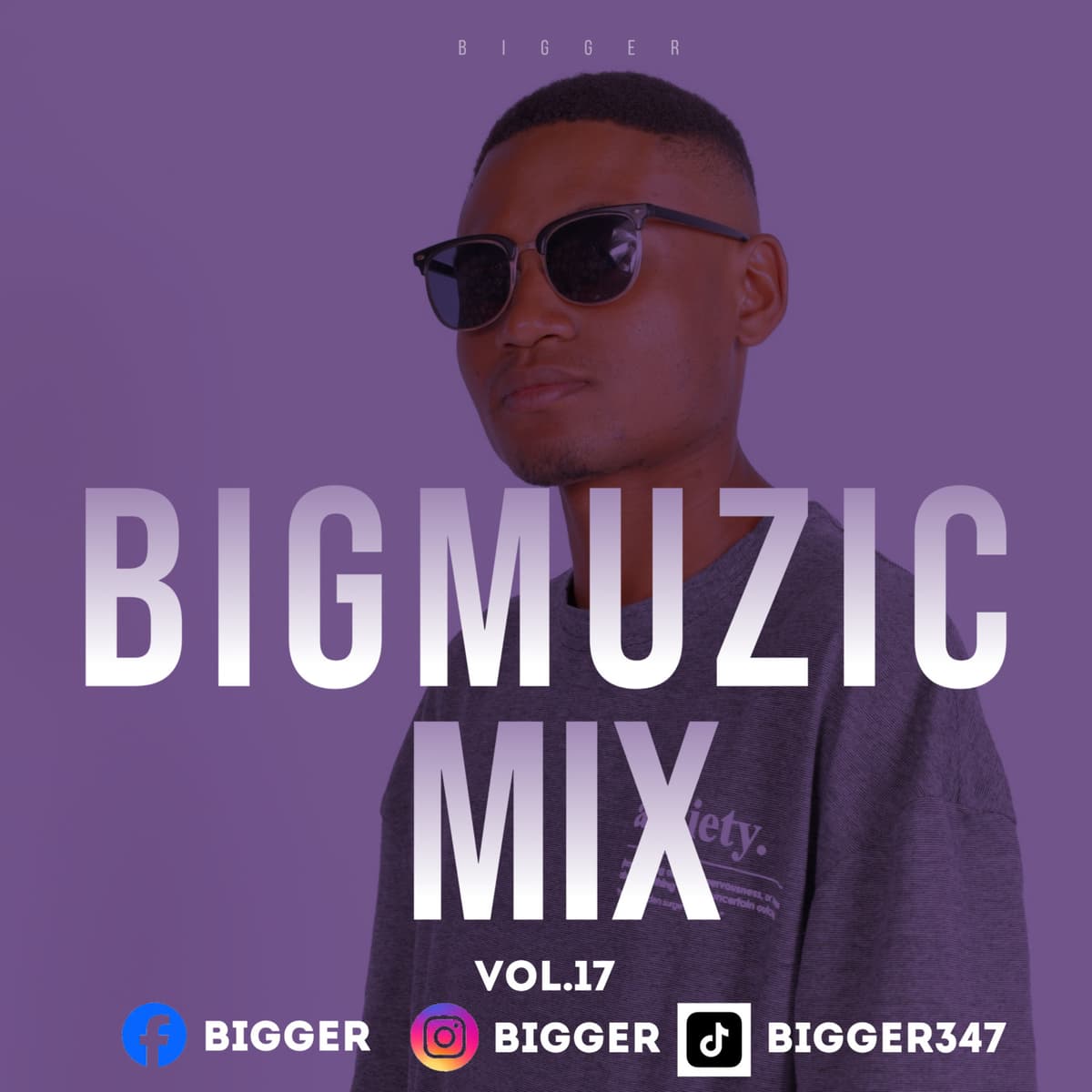 Episode 17: Bigger - Bigmuzic Mix Vol.17 - Bigger cover
