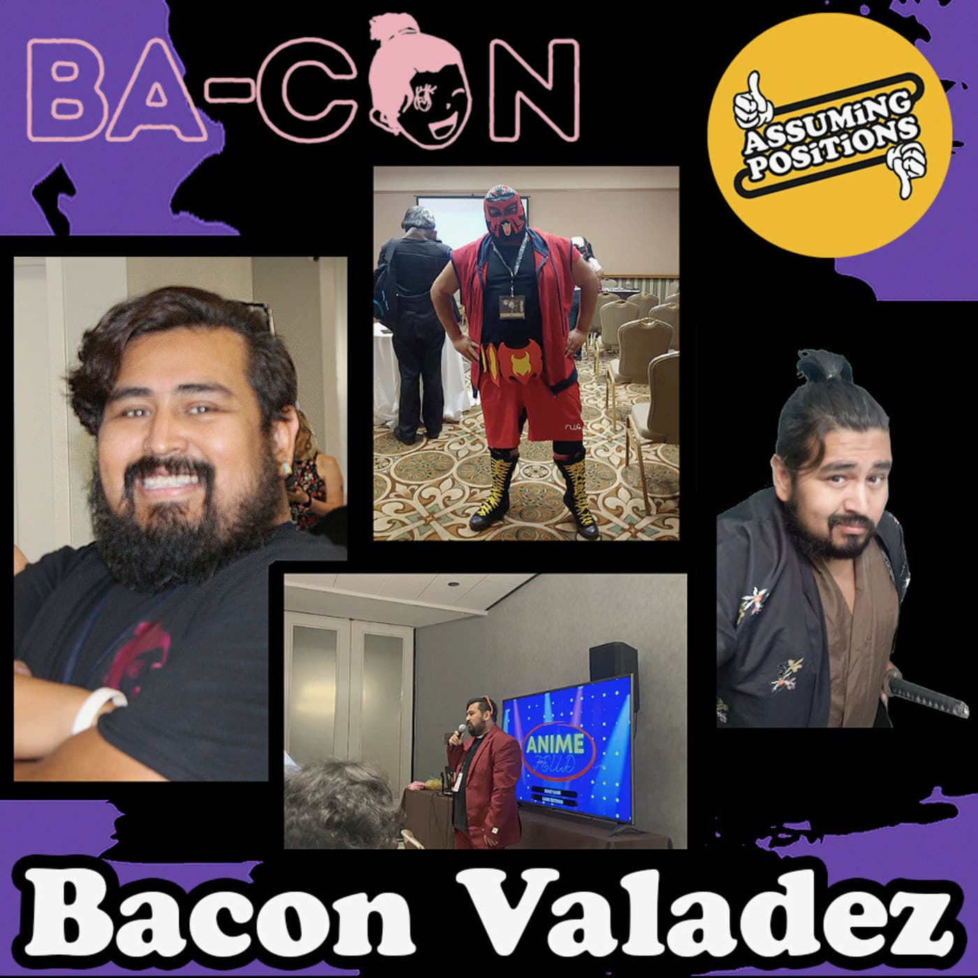 Episode 312: Episode 312: BA-CON 2024 - Interview with BACON! - Assuming Positions cover