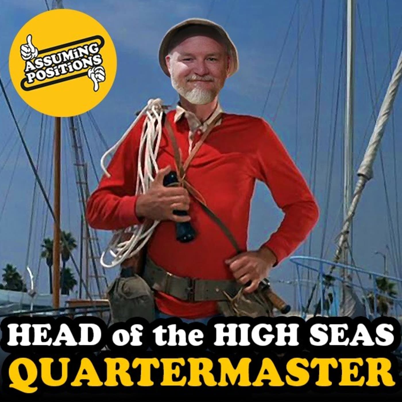 Episode 314: Episode 314: Head of the High Seas - QUARTERMASTER! - Assuming Positions cover