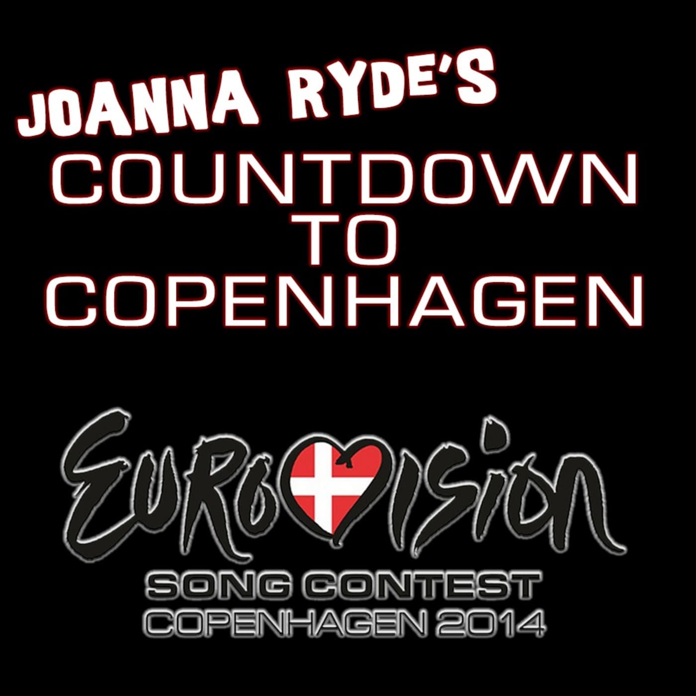 Countdown To Copenhagen - Episode 5 - Joanna Ryde's Eurovision Countdown cover