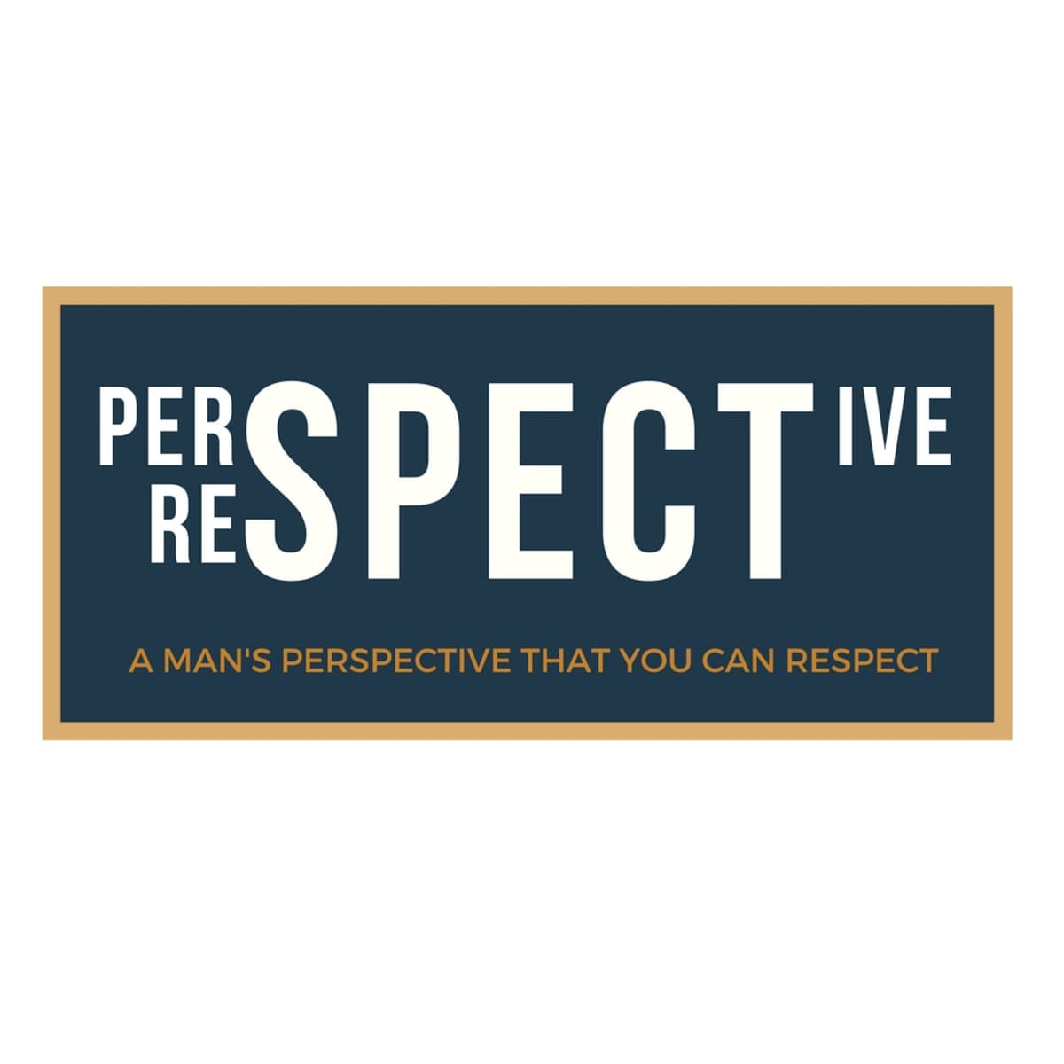 Episode 37: A Man's Perspective That You Can Respect - Unwrapped cover