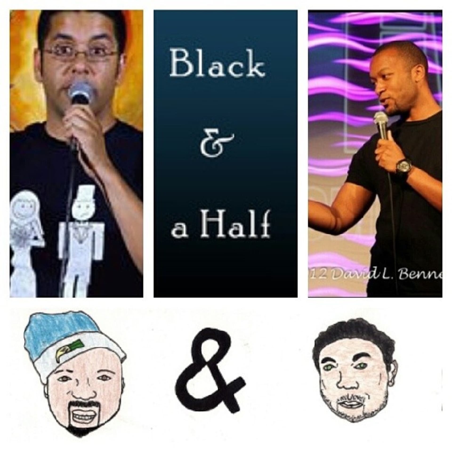 Silas and Manny of the Black & a half podcast joins us! - Downtown Black and Brown cover