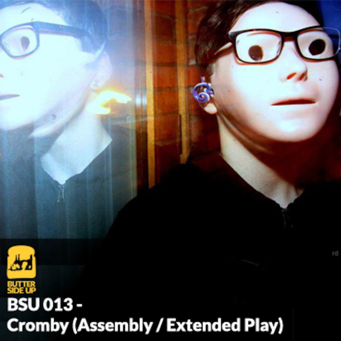 BSU 013 - Cromby (Assembly / Extended Play) - Butter Side Up cover
